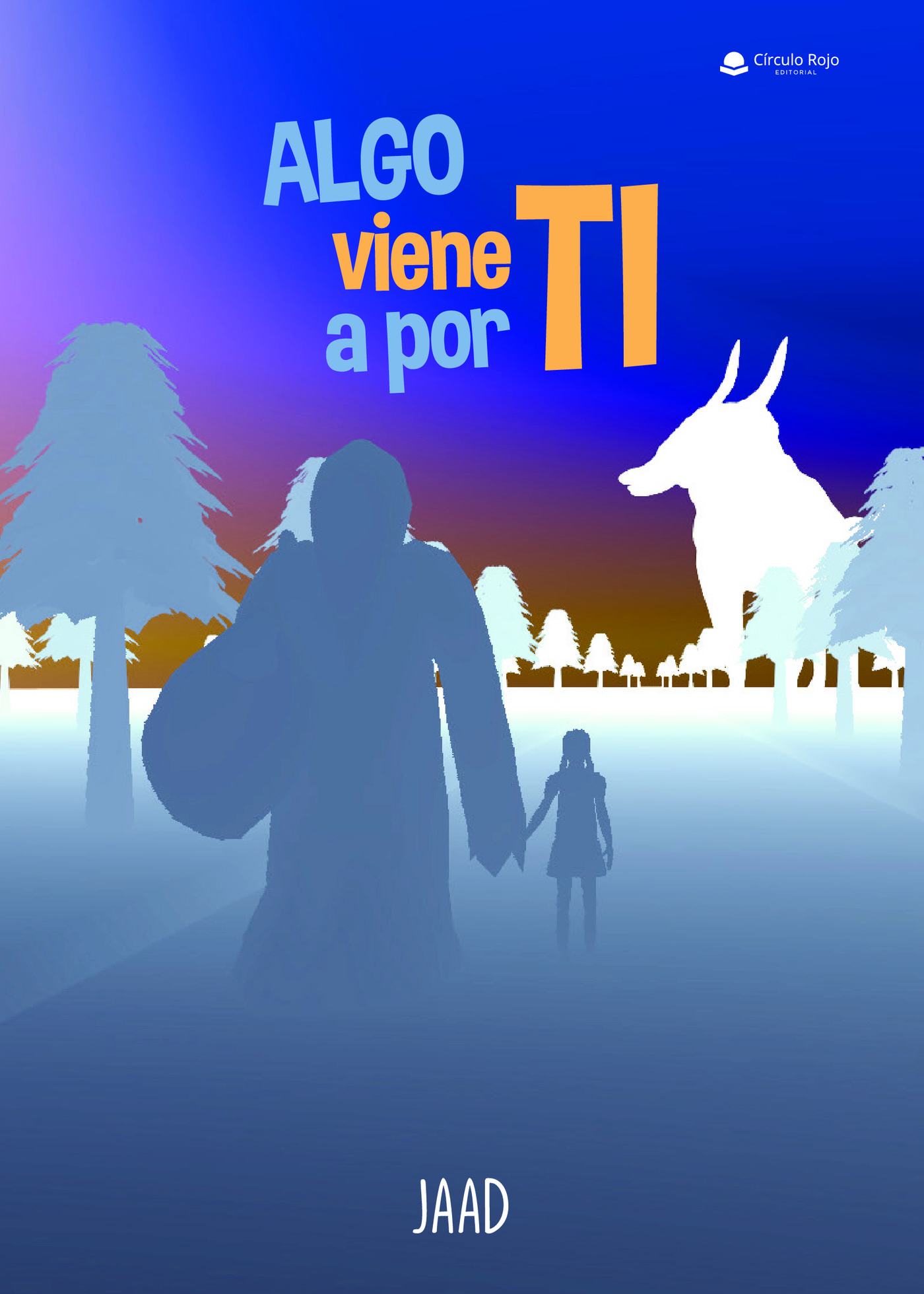 Portada de Algo viene a por ti