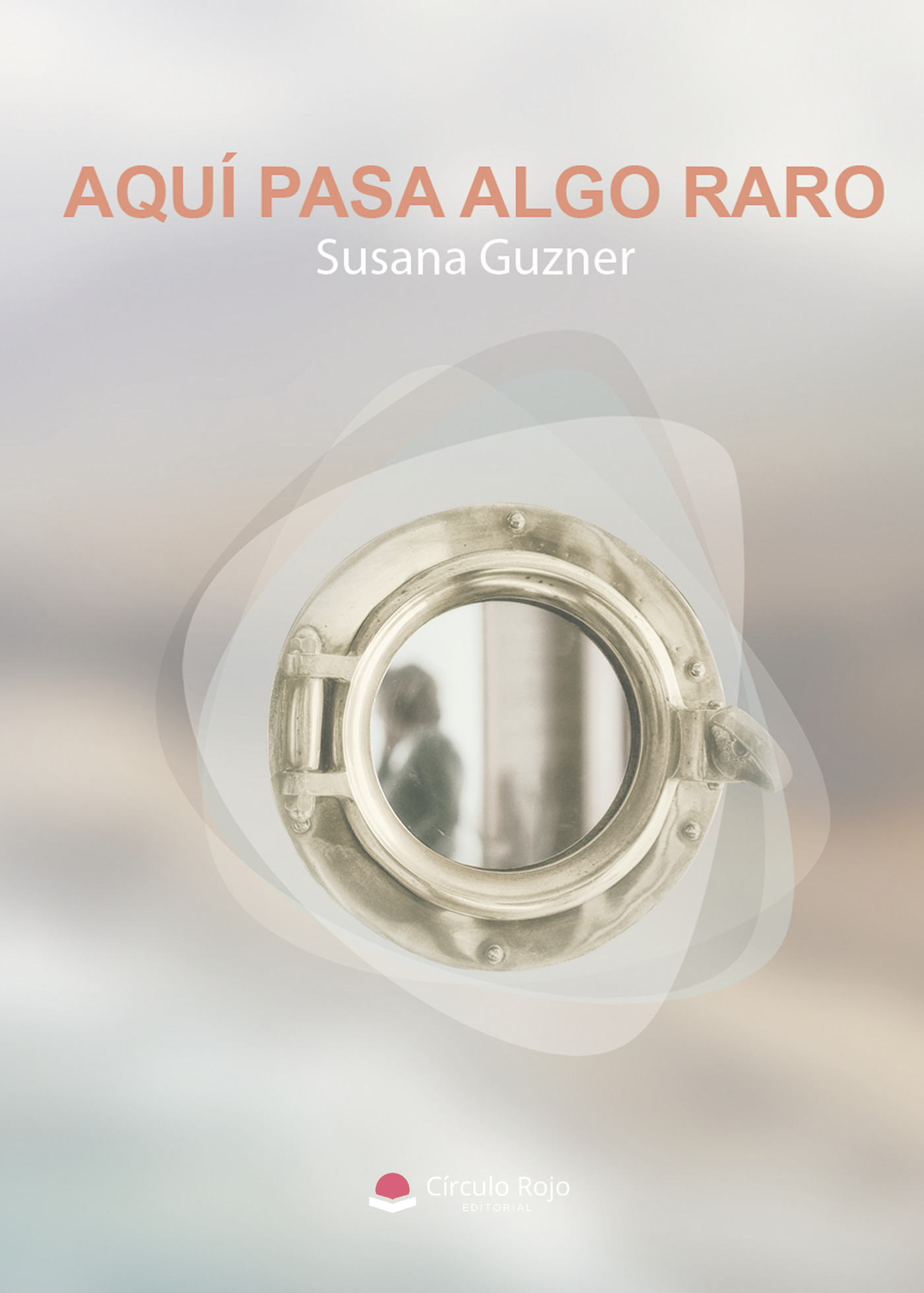 Portada de Aquí pasa algo raro
