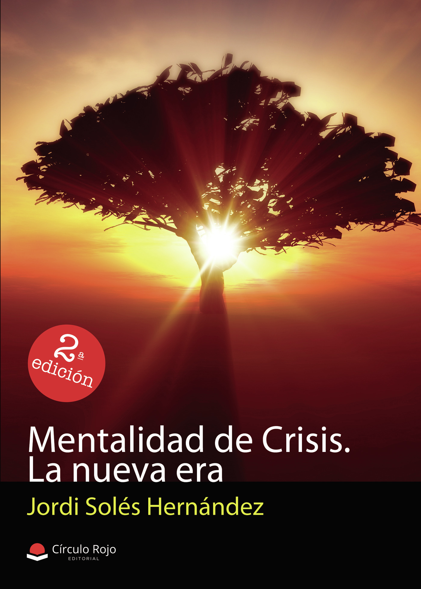 Portada de Mentalidad de crisis. La nueva era