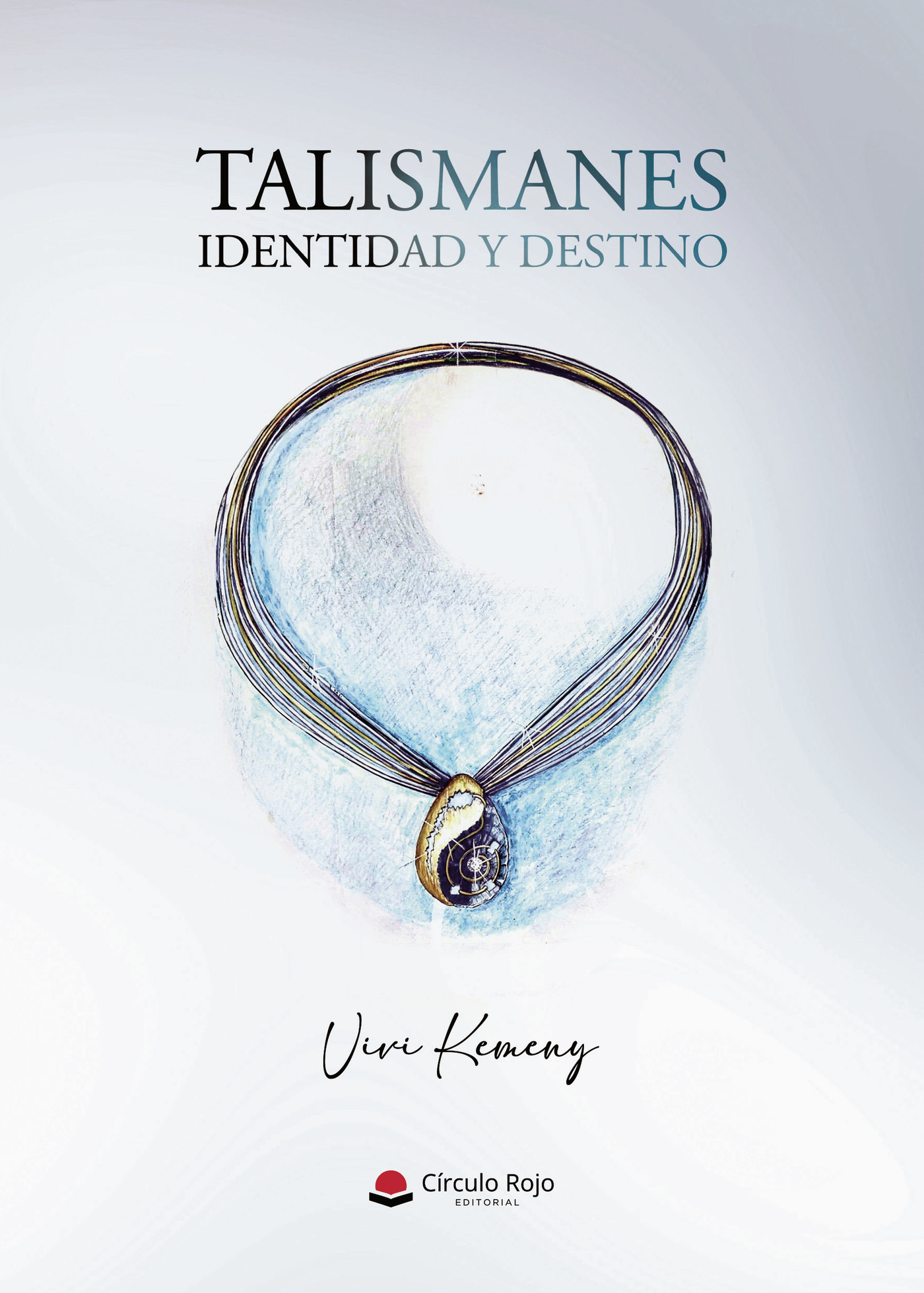 Portada de TALISMANES. IDENTIDAD Y DESTINO