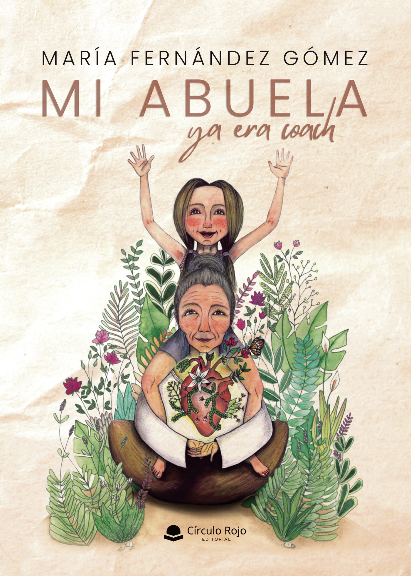 Portada de Mi abuela ya era coach