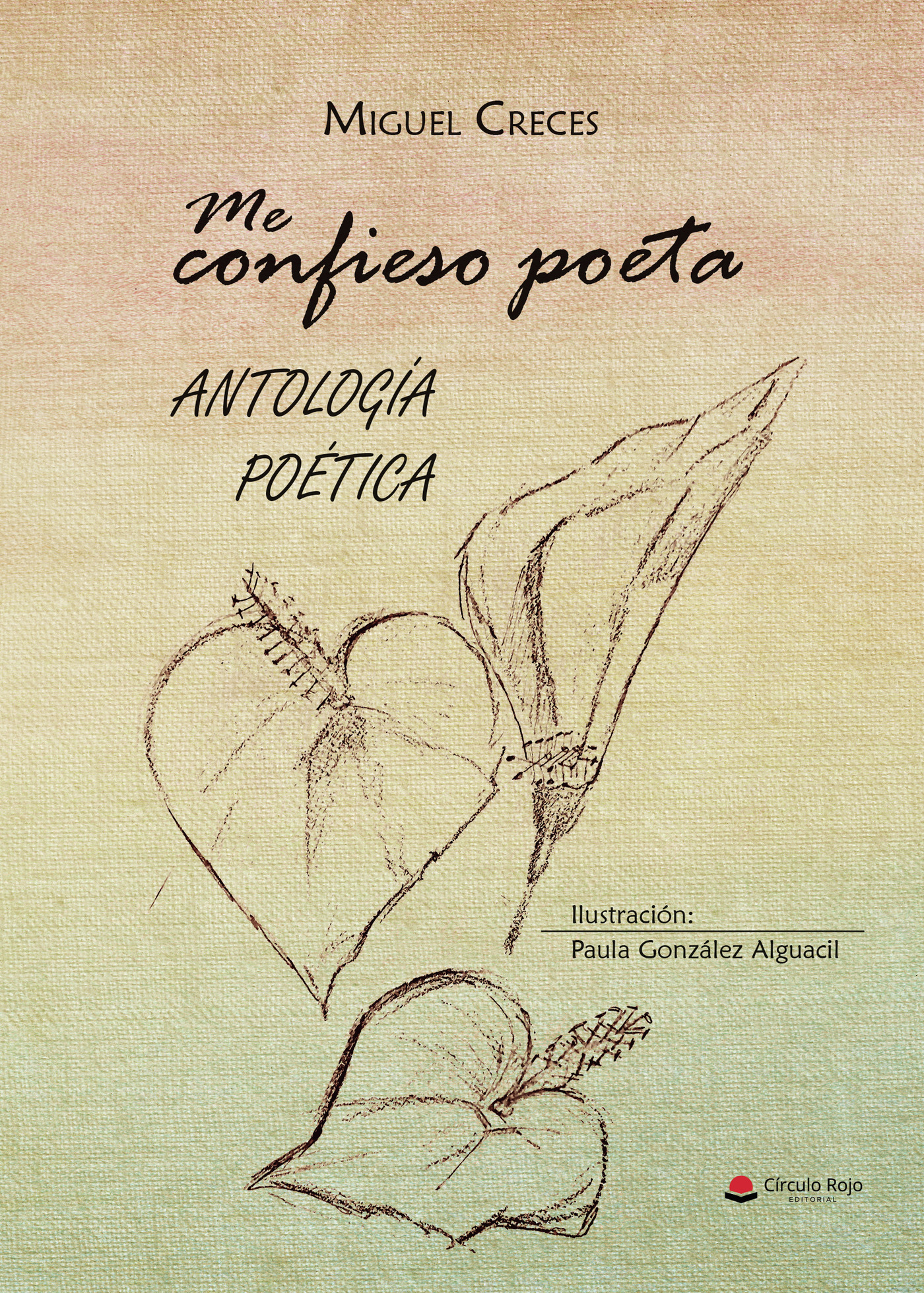 Portada de Me confieso poeta ANTOLOGÍA POÉTICA
