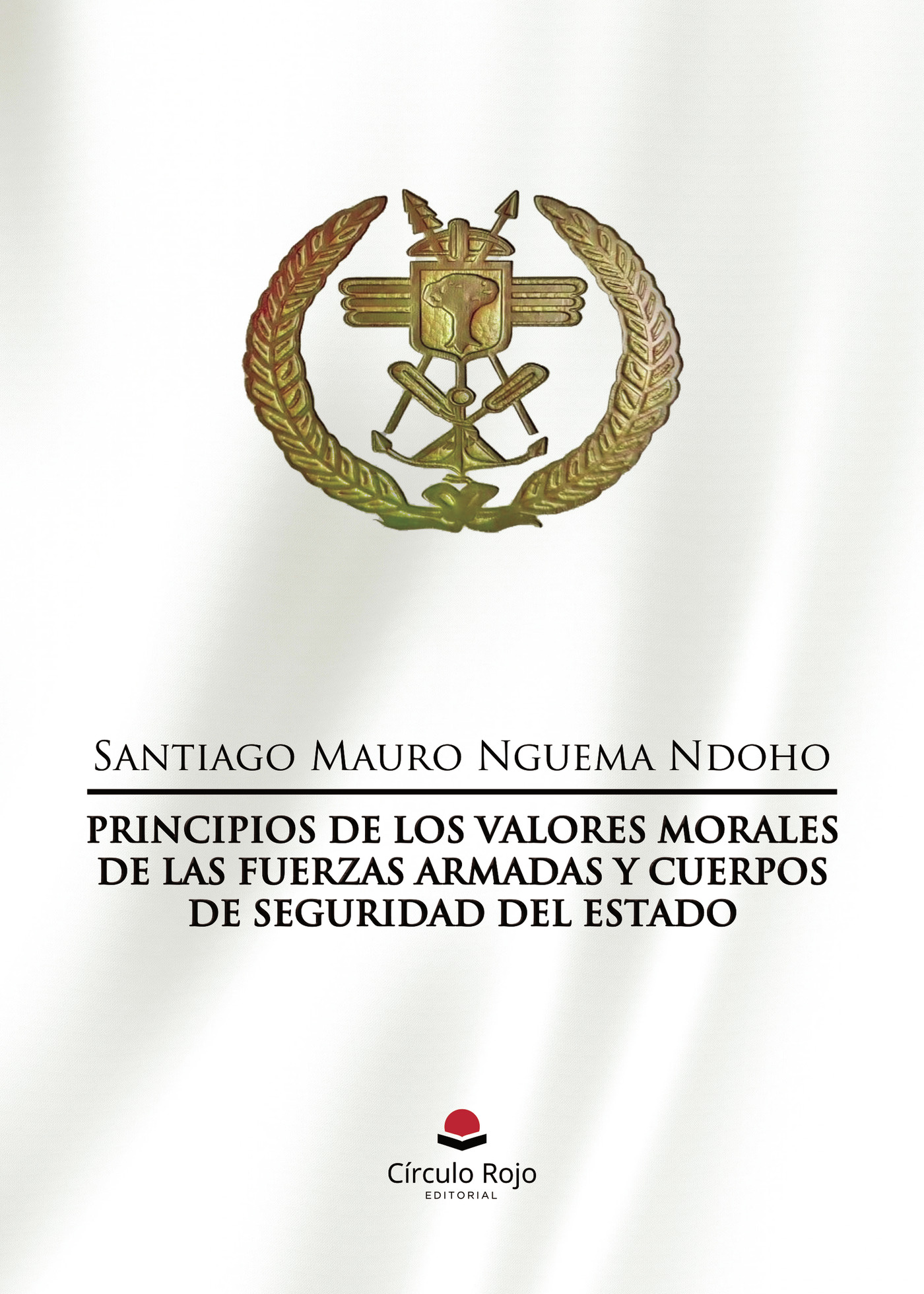 Portada de Principios de los Valores Morales de las Fuerzas Armadas y Cuerpos de Seguridad del Estado