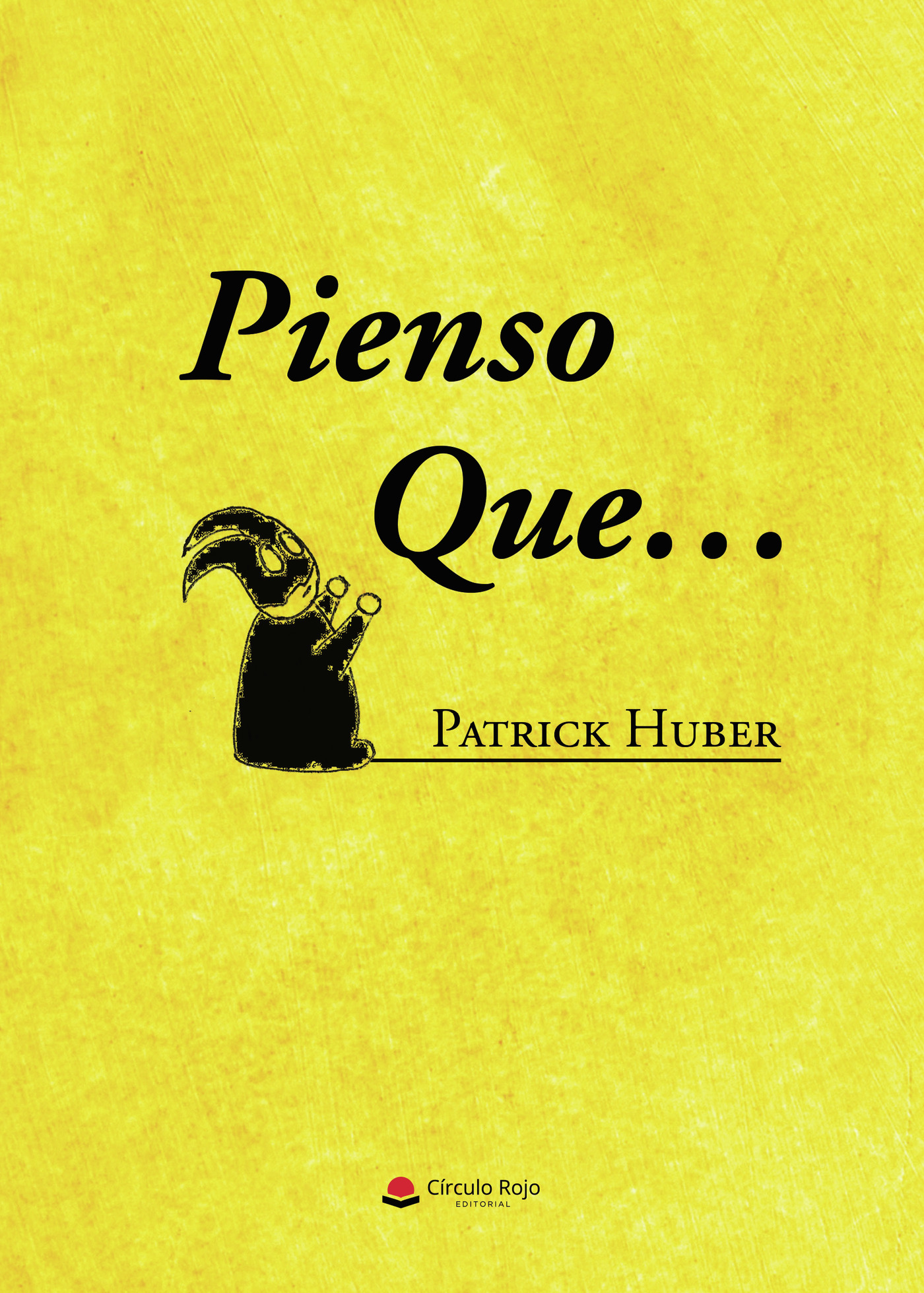 Portada de PIENSO QUE