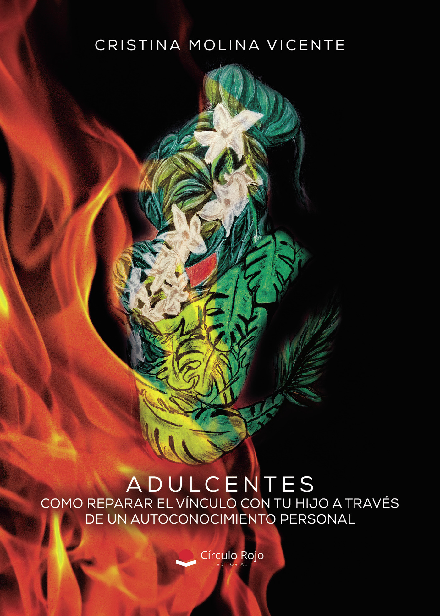 Portada de ADULCENTES. Como reparar el vínculo con tu hijo a través de un autoconocimiento personal · Cristina Molina Vicente