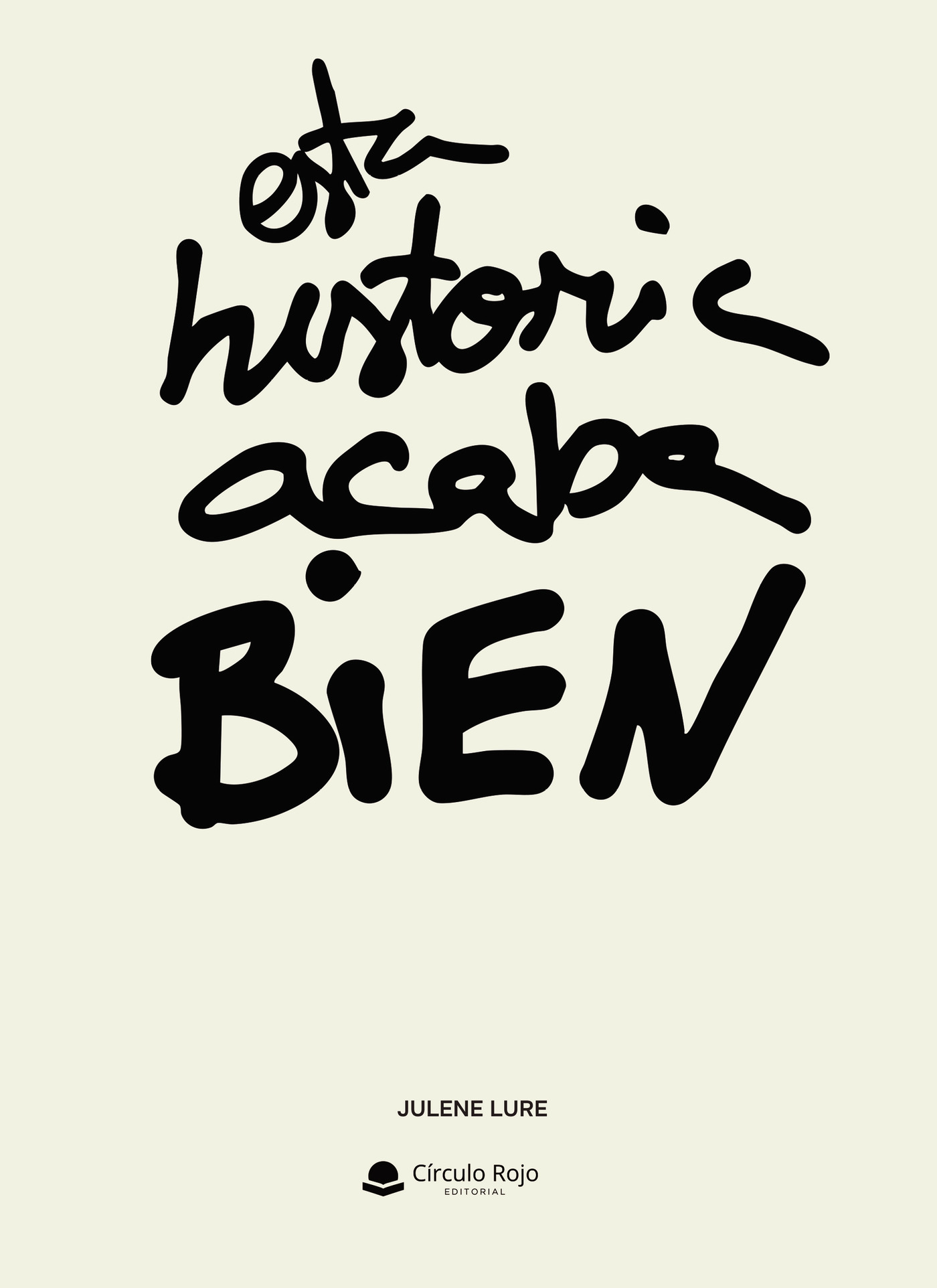 Portada de Esta historia acaba bien