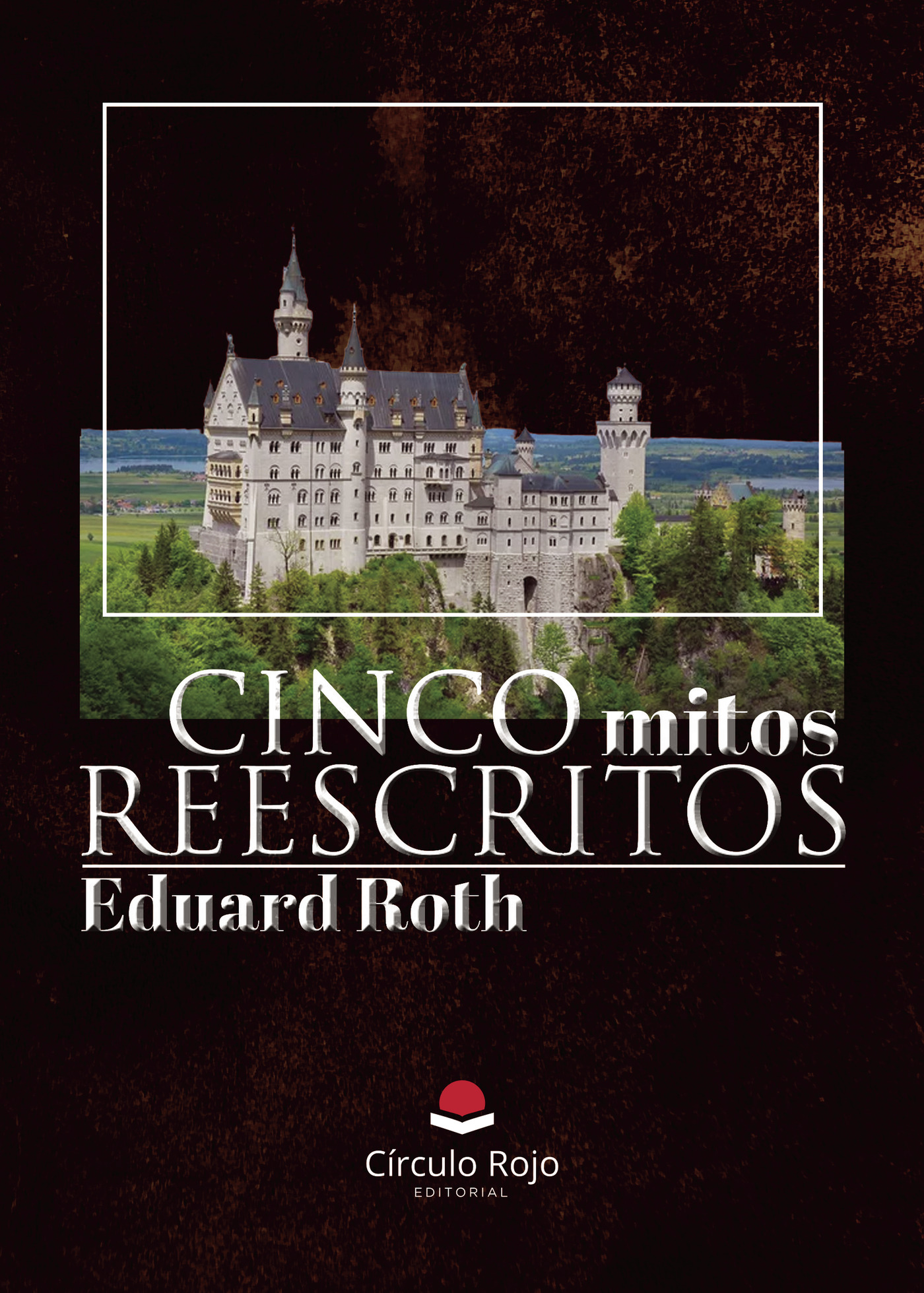 Portada de Cinco mitos reescritos