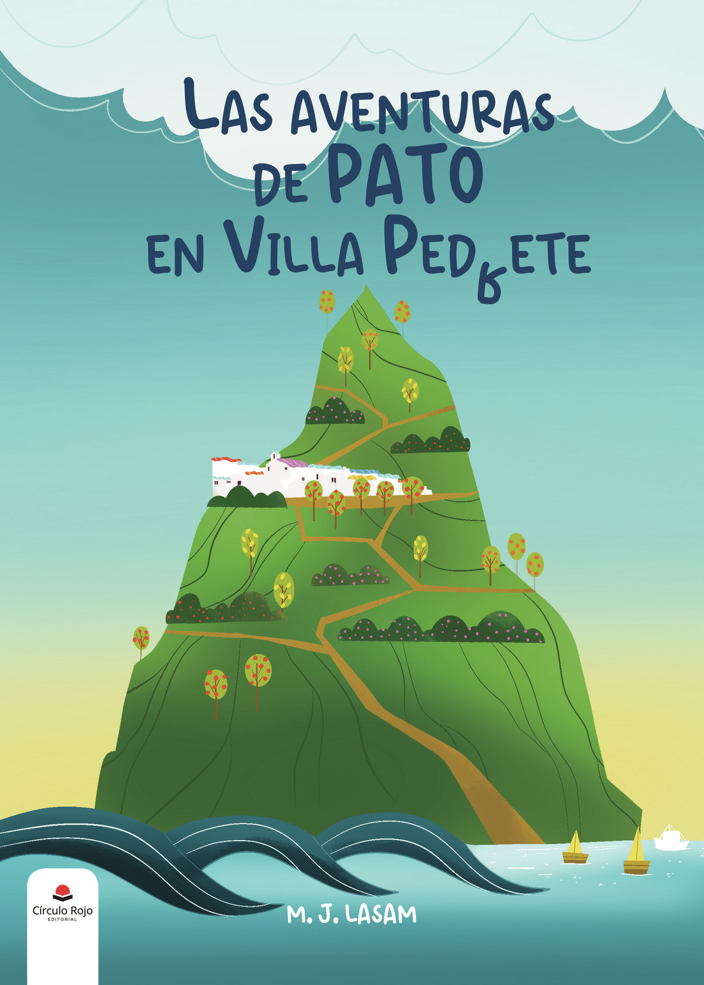 Portada de Las aventuras de pato en Villa Pedete