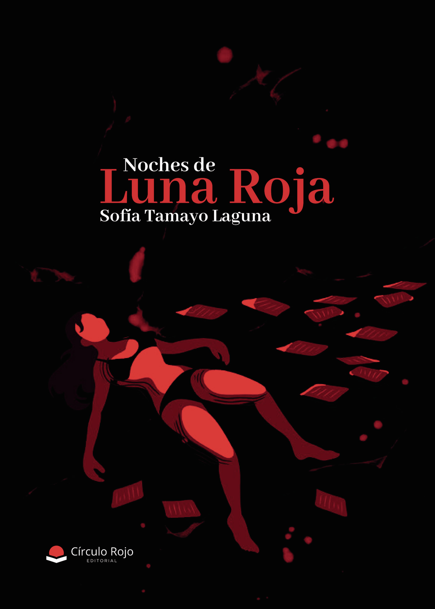 Portada de Noches de Luna Roja · Sofía Tamayo Laguna