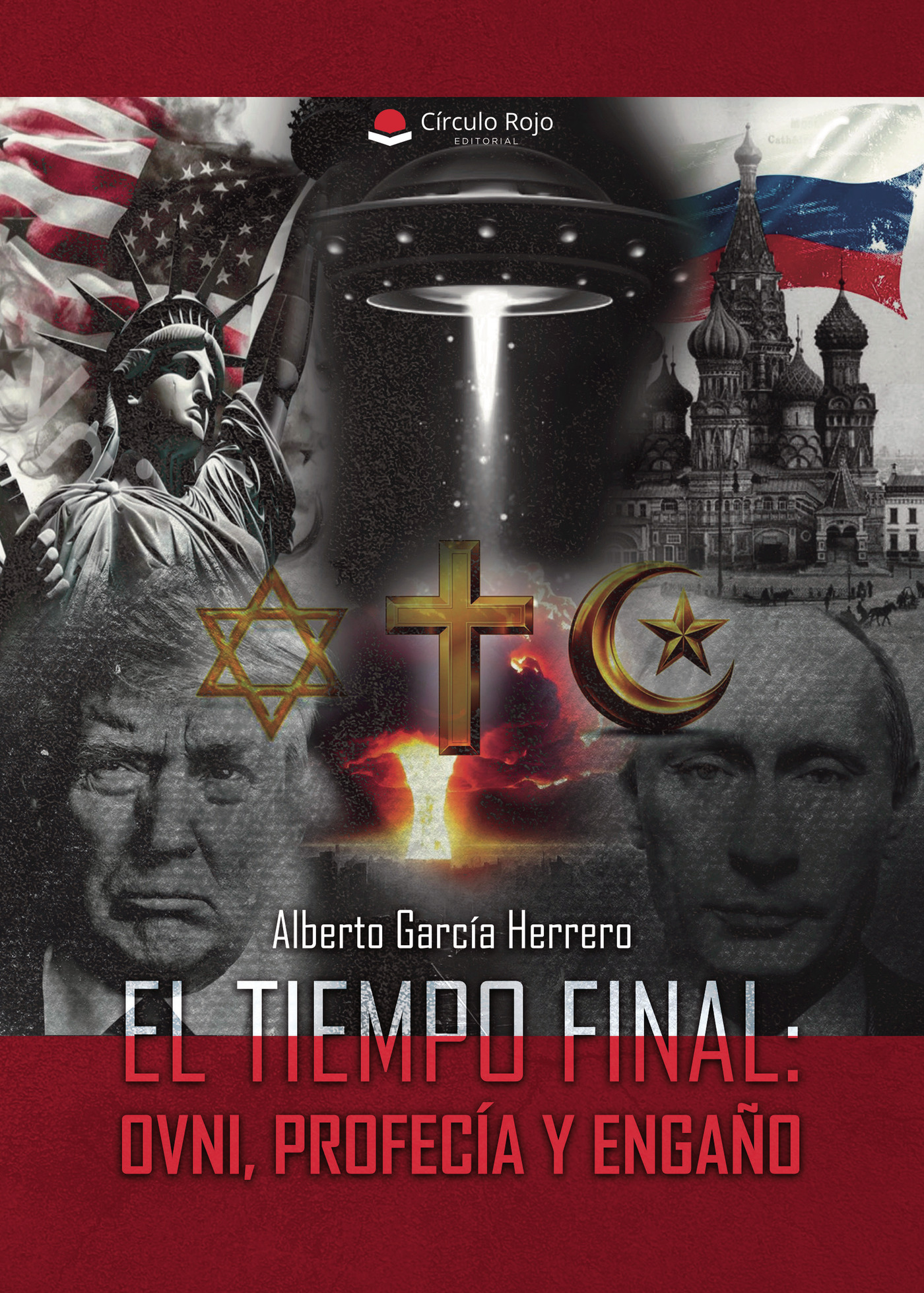 Portada de EL TIEMPO FINAL: OVNI, PROFECÍA Y ENGAÑO