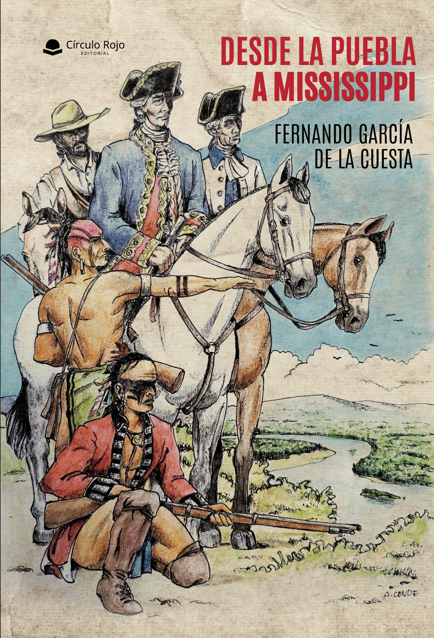 Portada de Desde La Puebla a Mississippi · Fernando García de la Cuesta