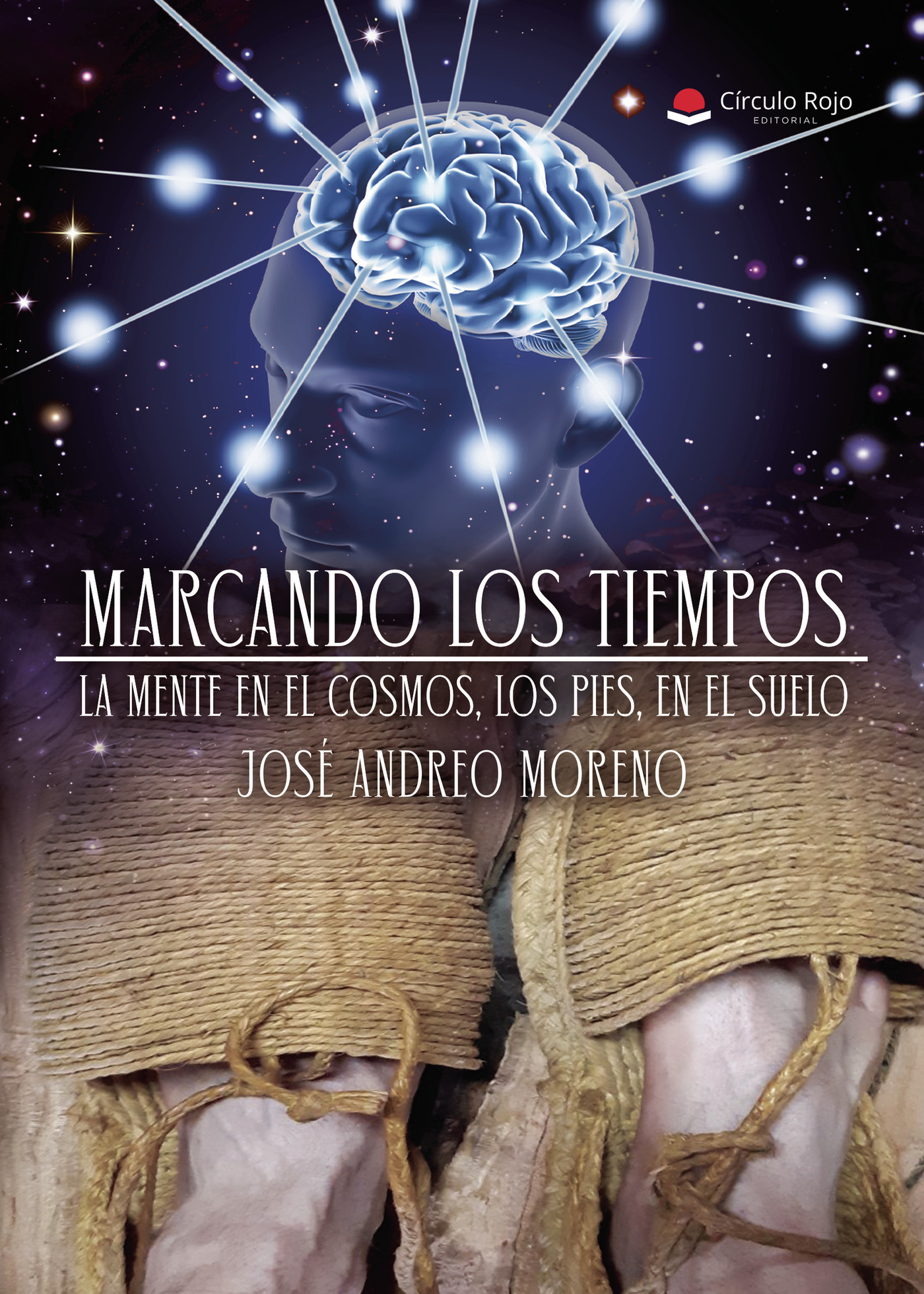 Portada de Marcando los tiempos. La mente en el cosmos, los pies, en el suelo.