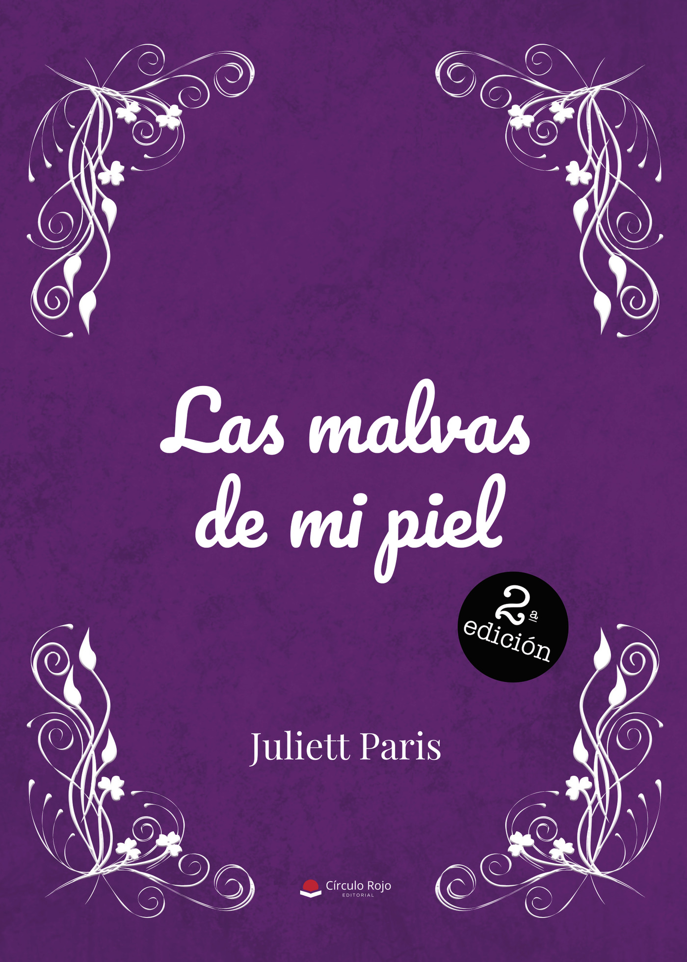 Portada de Las malvas de mi piel
