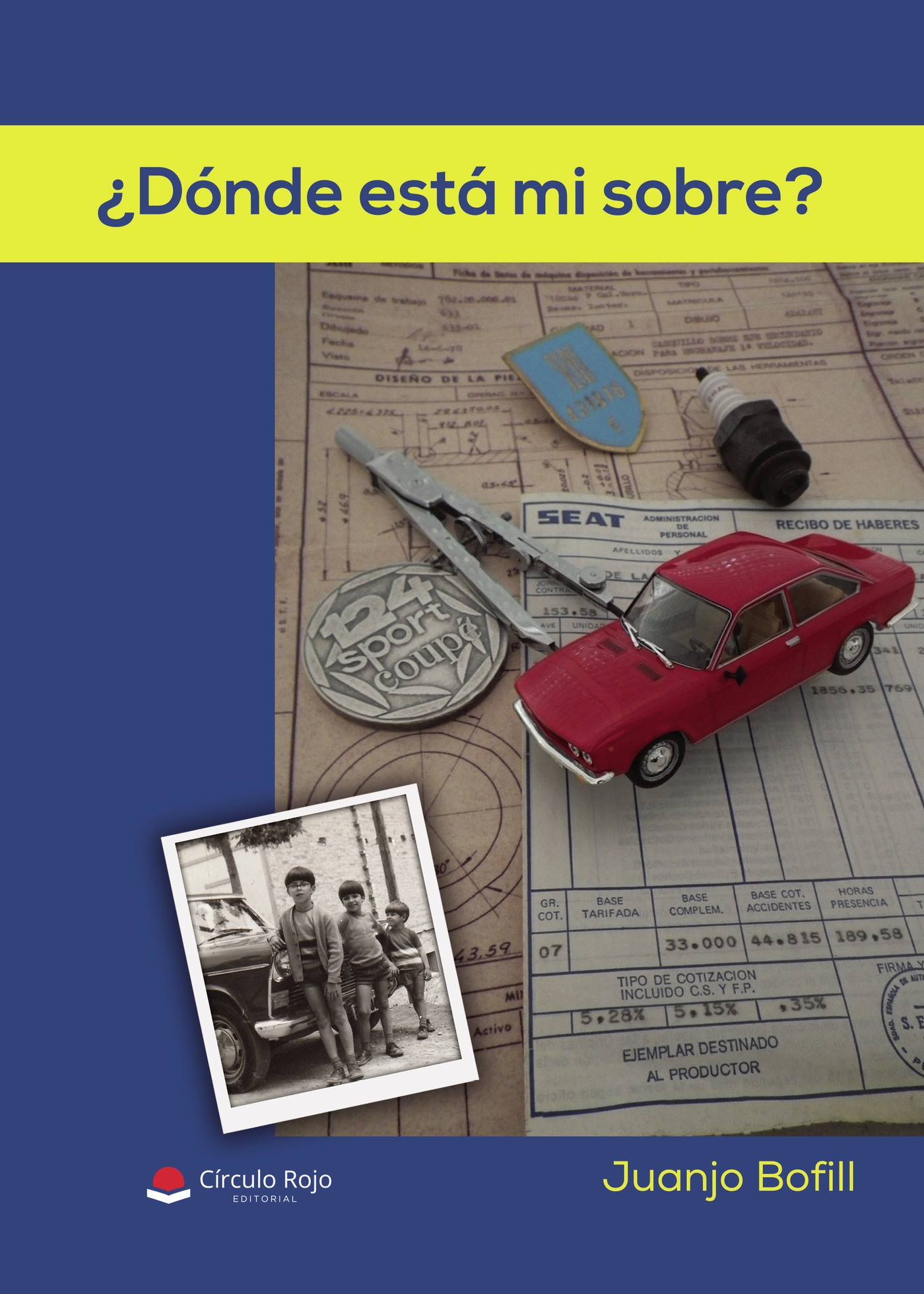 Portada de ¿Dónde está mi sobre? · Juanjo Bofill