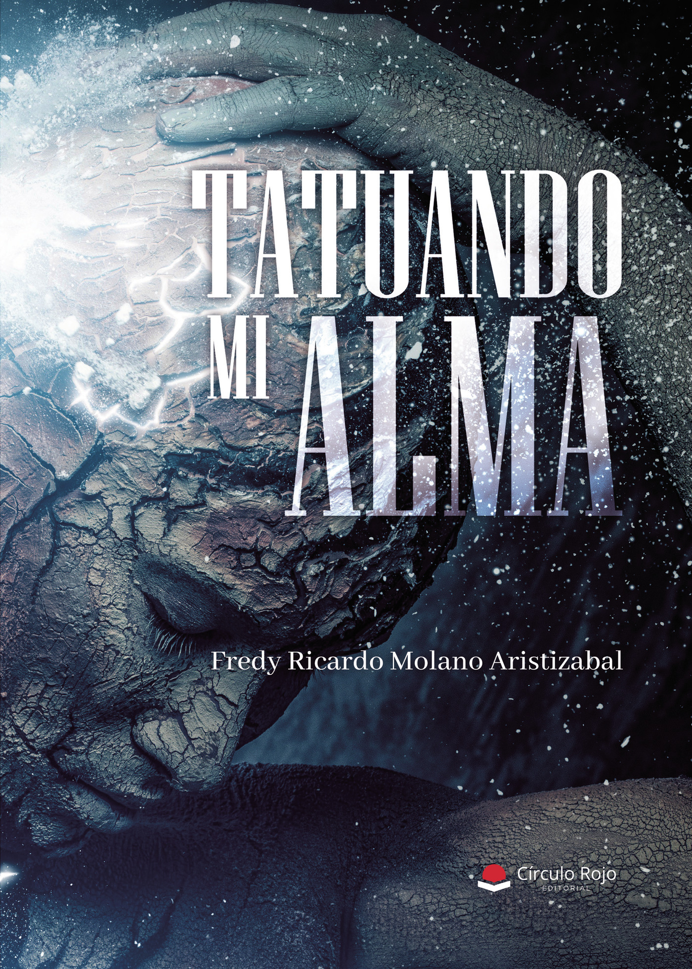 Portada de Tatuando mi alma · Fredy Ricardo Molano Aristizabal