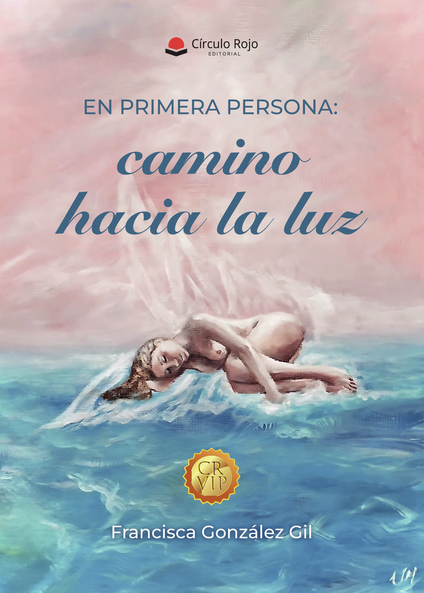 Portada de En primera persona: camino hacia la luz