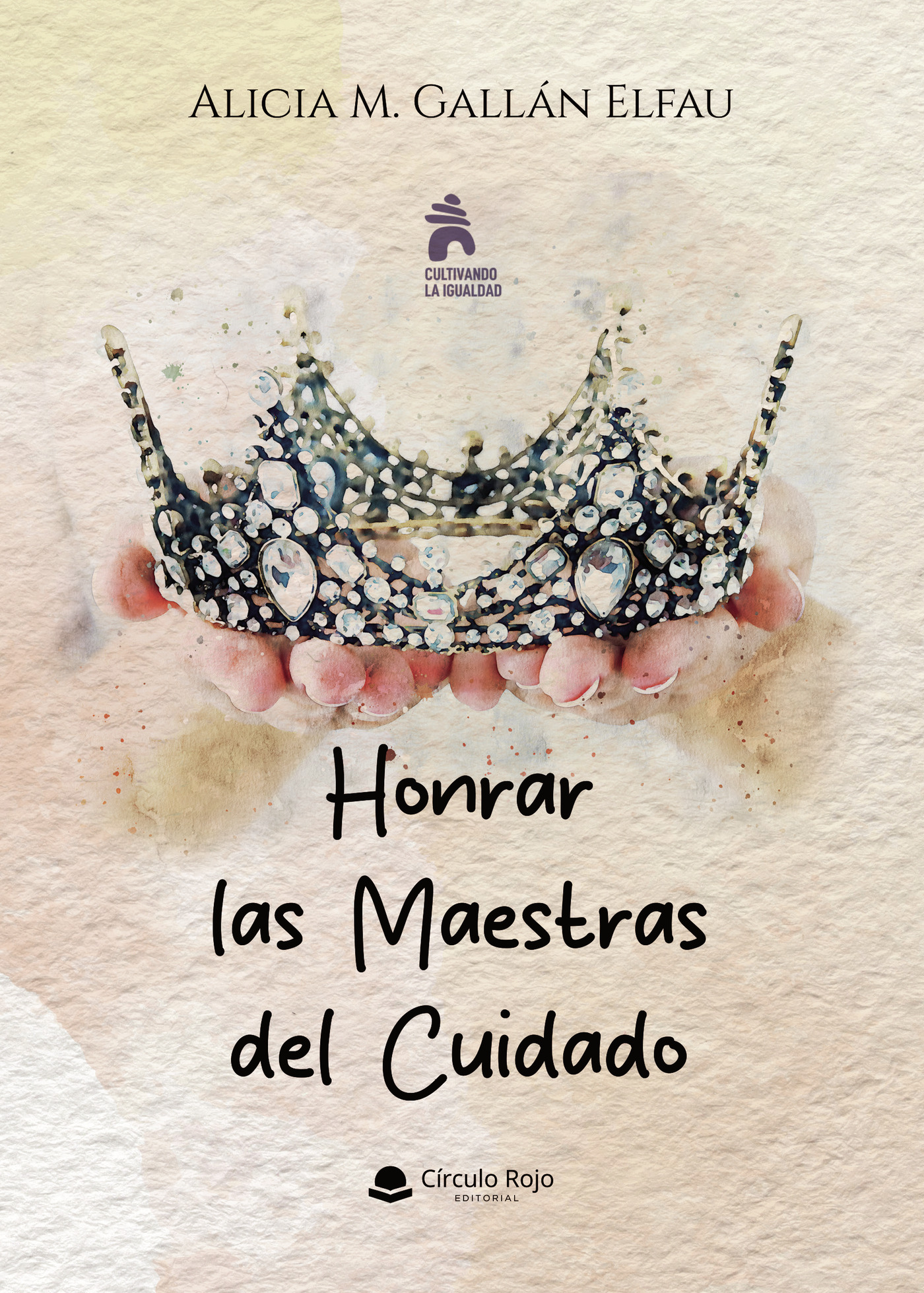 Portada de Honrar las Maestras del Cuidado
