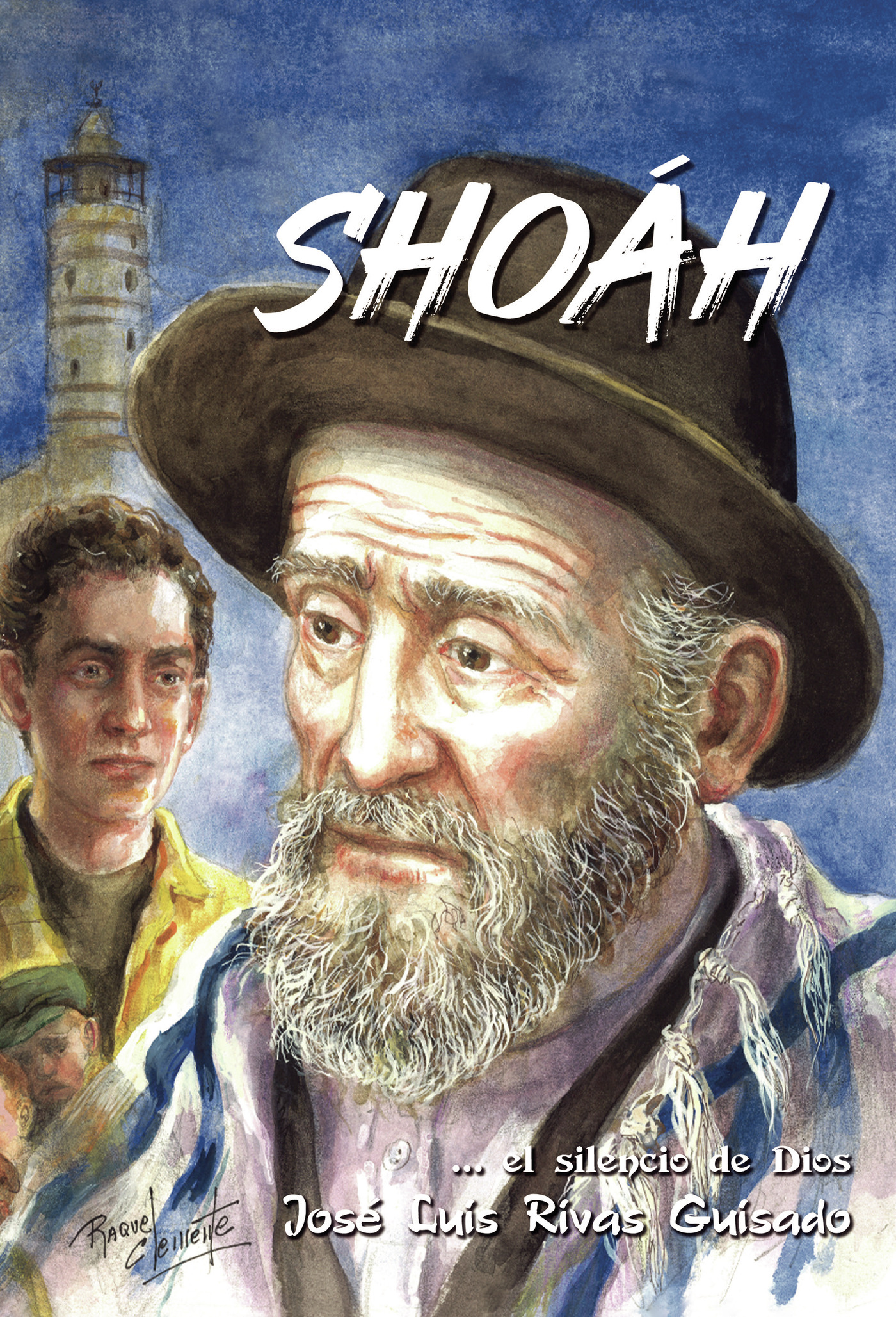 Portada de SHOÁH EL SILENCIO DE DIOS
