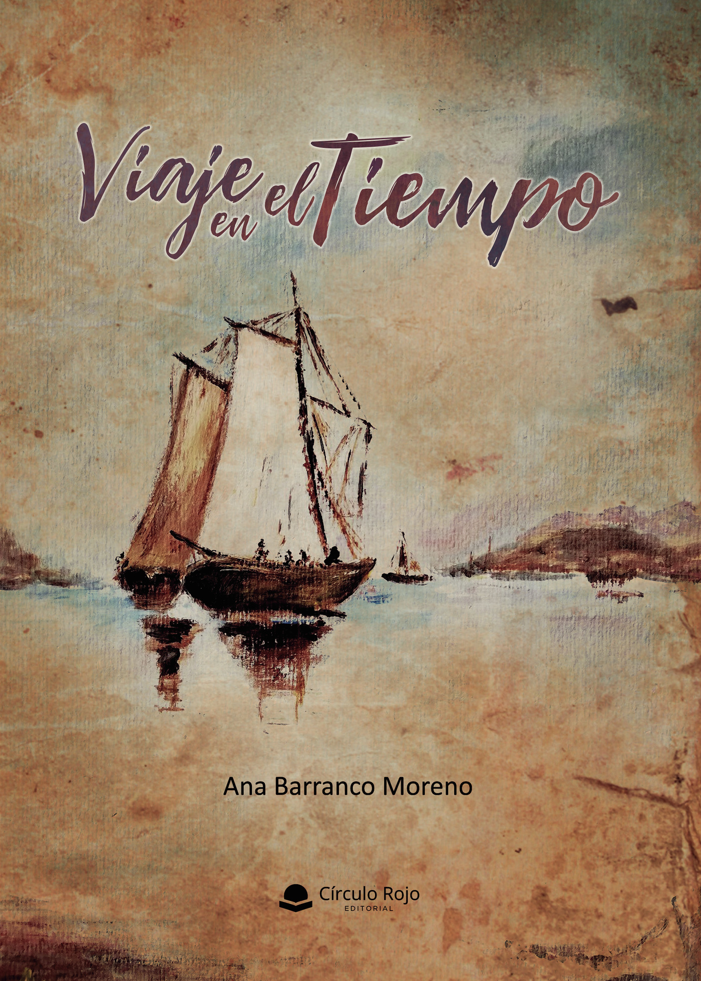 Portada de Viaje en el Tiempo · Ana Barranco Moreno