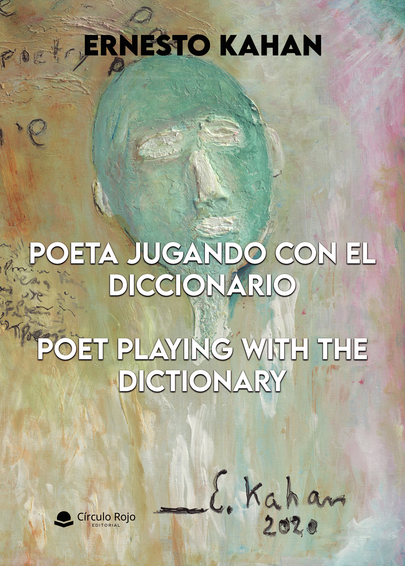 Portada de Poeta jugando con el diccionario. Poet playing with the dictionary