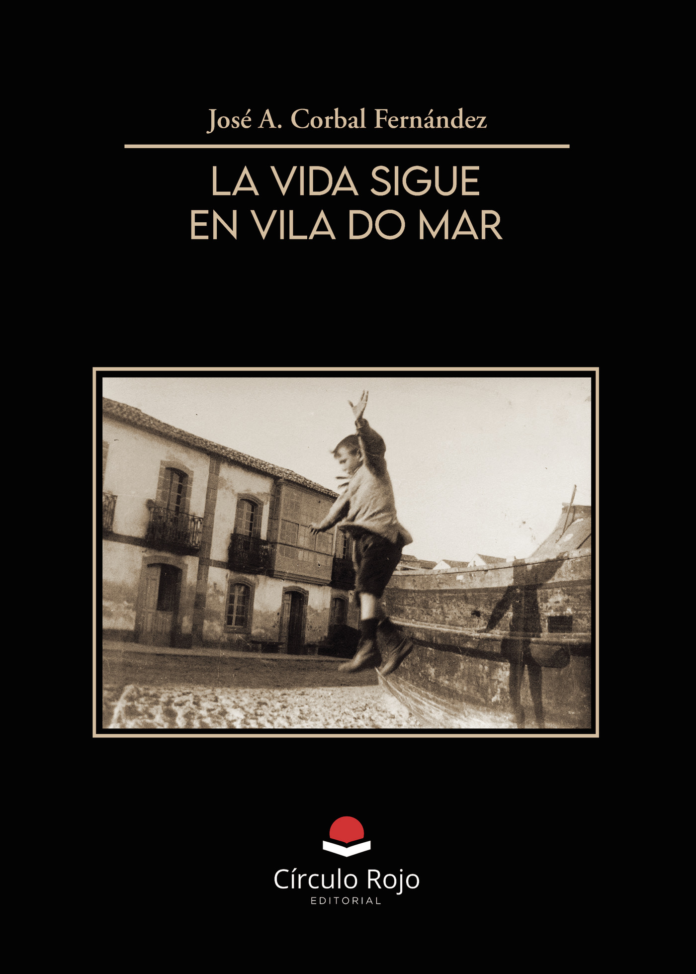 Portada de La vida sigue en Vila do Mar