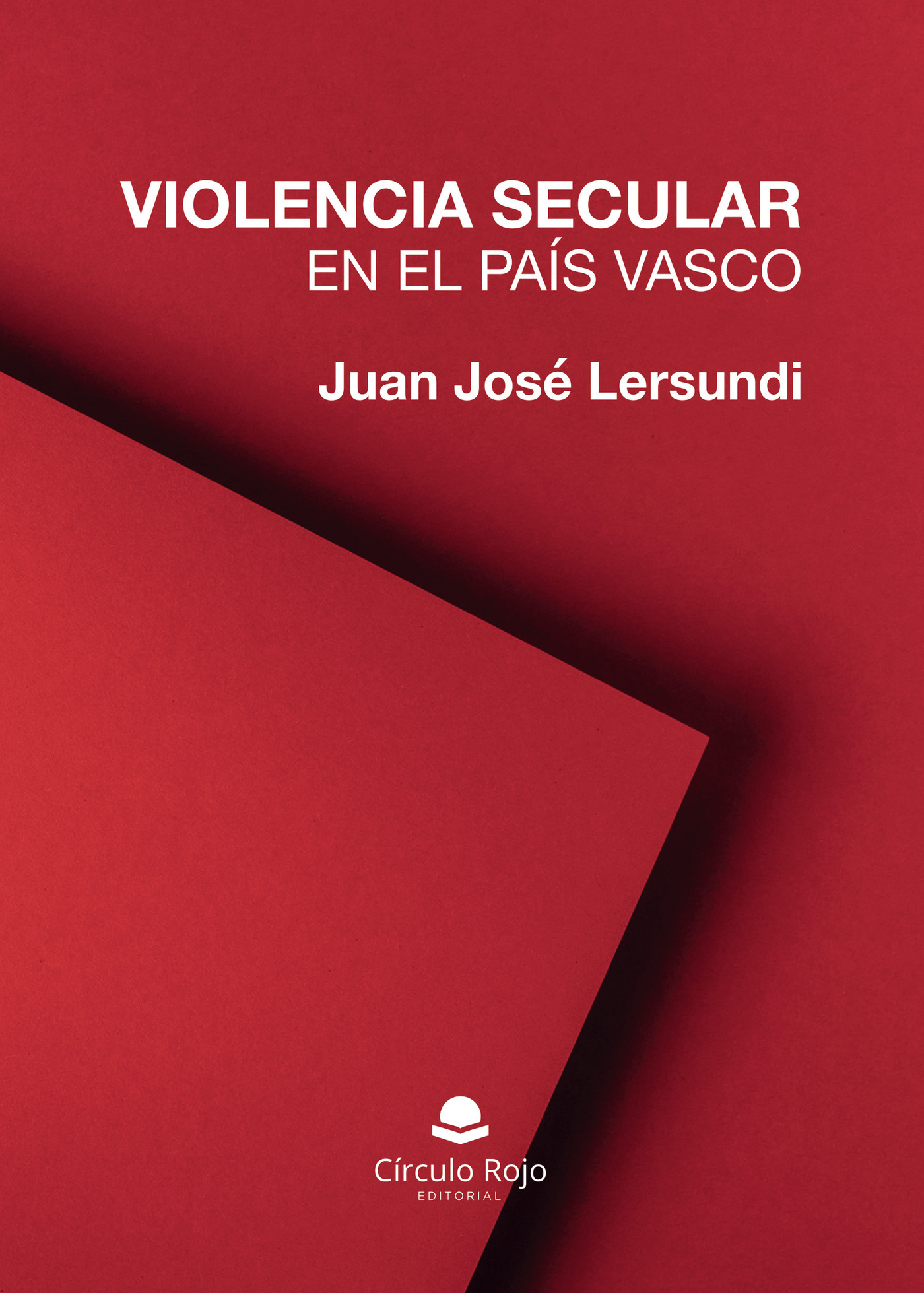 Portada de Violencia secular en el País Vasco