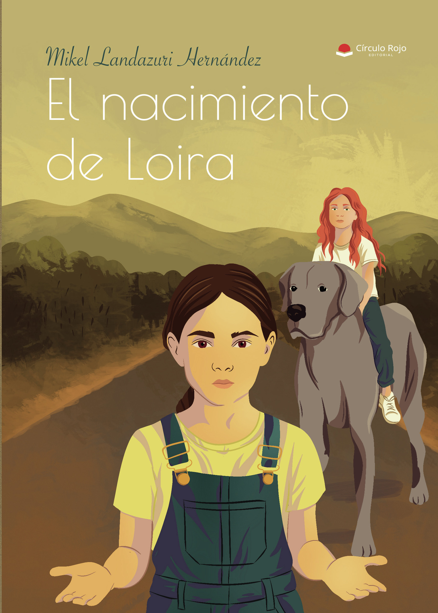 Portada de El nacimiento de Loira · Mikel Landazuri Hernández