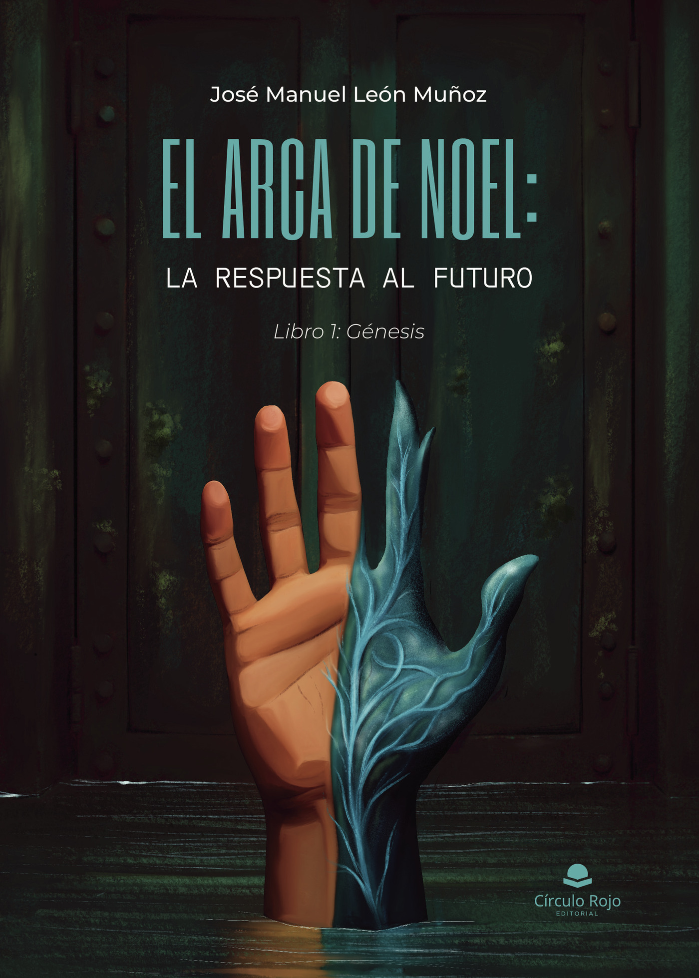 Portada de El arca de Noel: la respuesta al futuro. Libro 1: Génesis