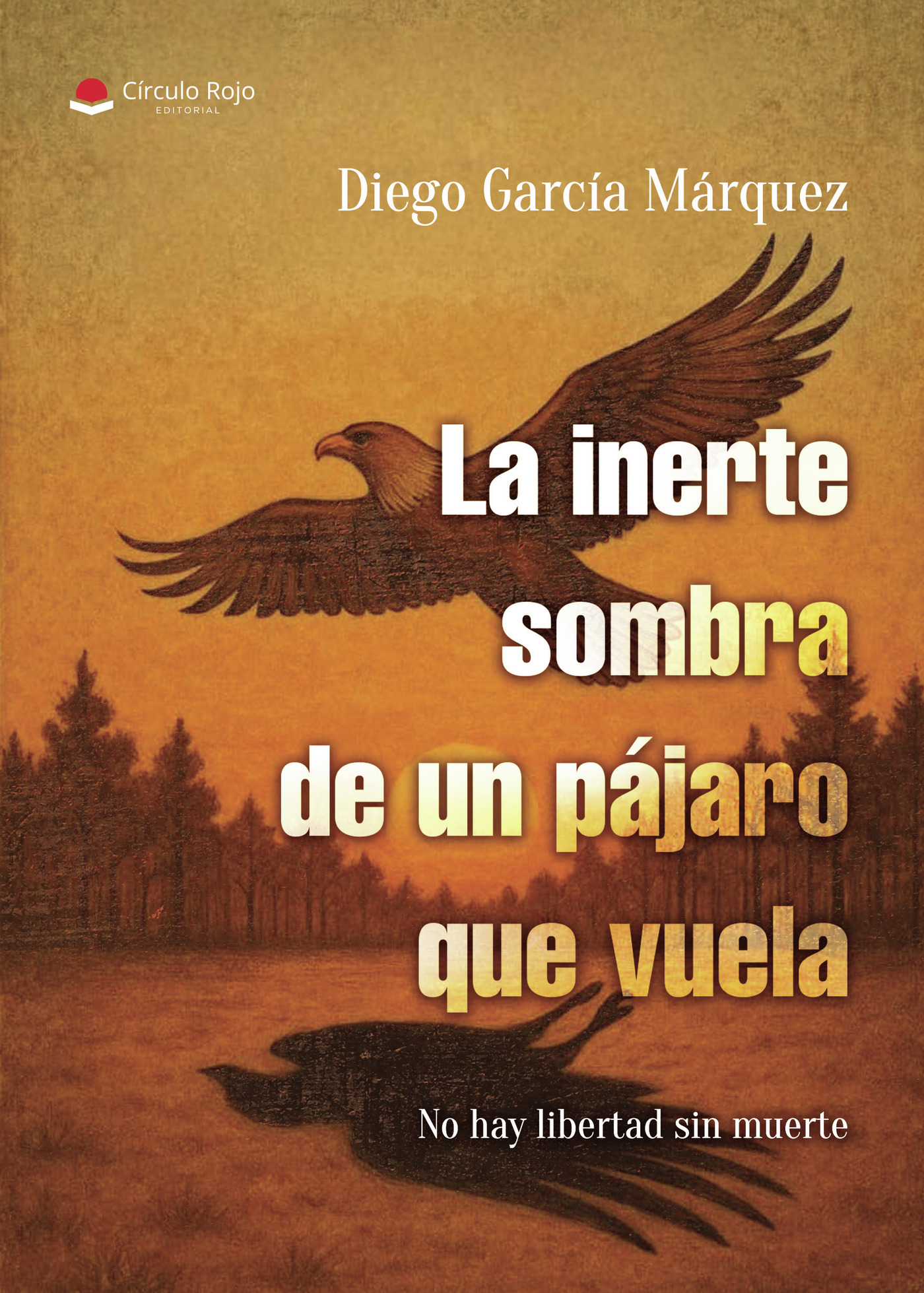Portada de La inerte sombra de un pájaro que vuela