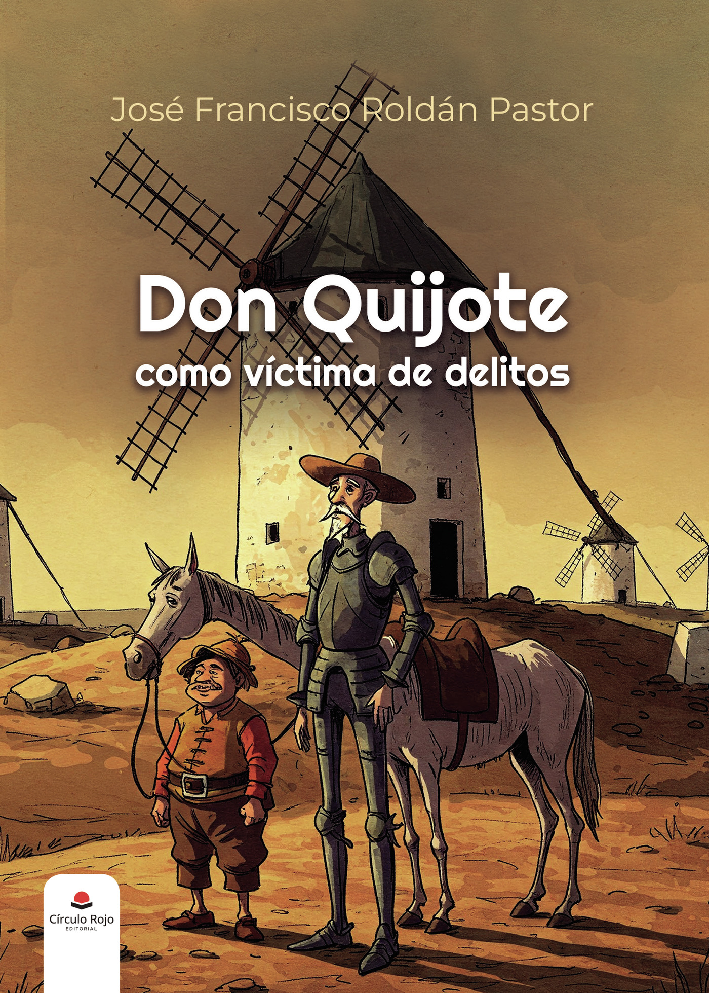 Portada de Don Quijote como víctima de delitos