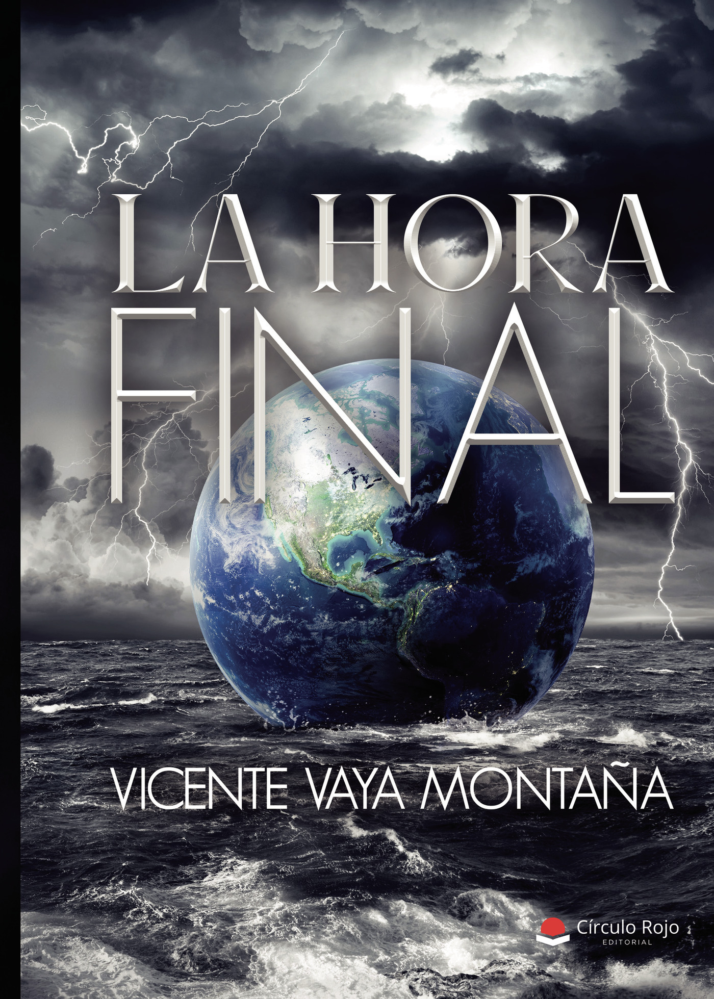 Portada de LA HORA FINAL · Vicente Vayá Montaña