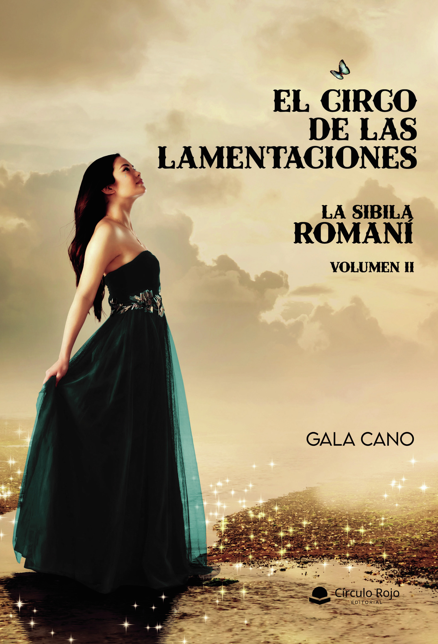 Portada de El circo de las lamentaciones. La sibila romaní volumen II