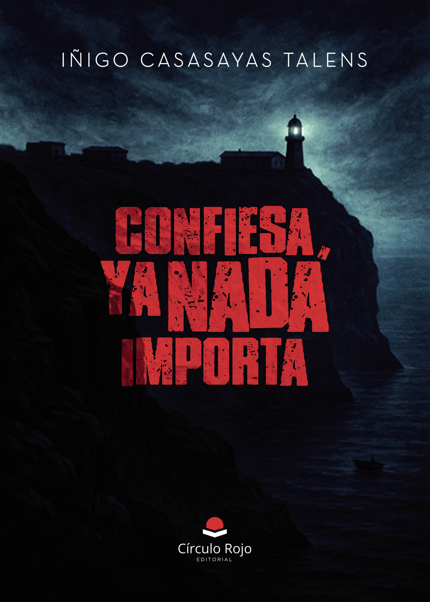 Portada de CONFIESA, YA NADA IMPORTA