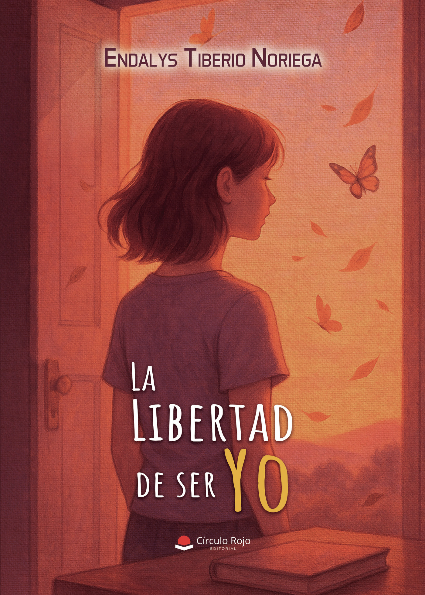 Portada de La Libertad de ser Yo
