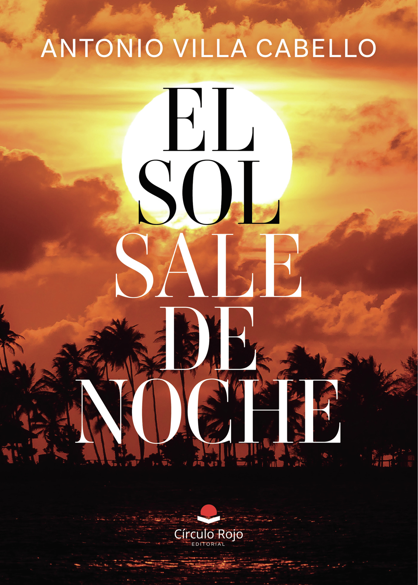 Portada de EL SOL SALE DE NOCHE