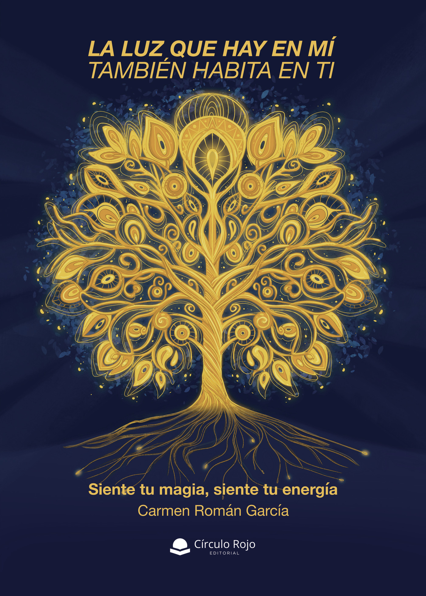 Portada de La luz que hay en mí también habita en ti
