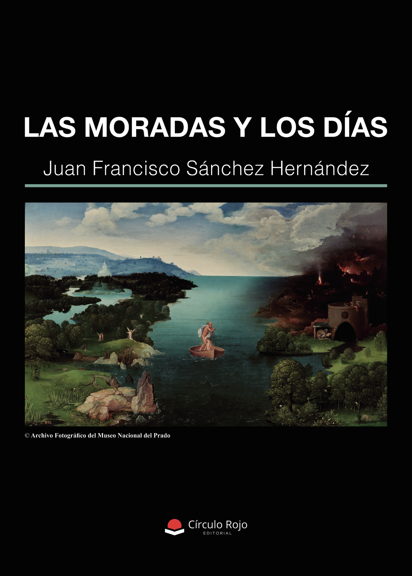 Portada de Las moradas y los días · Juan Francisco Sánchez Hernández