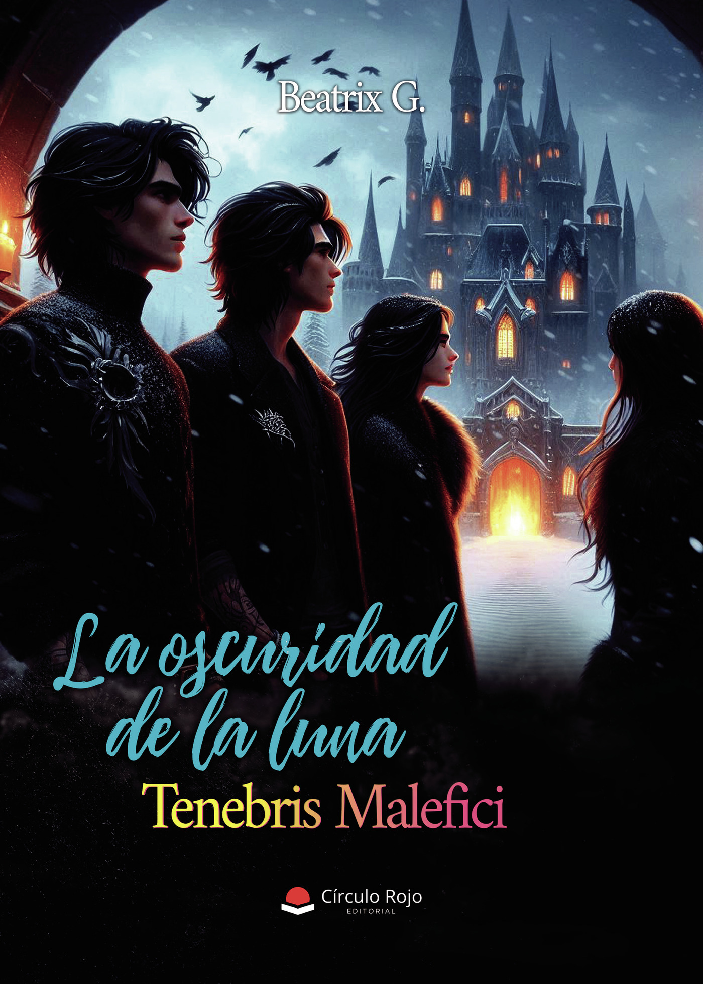 Portada de La oscuridad de la luna Tenebris Malefici