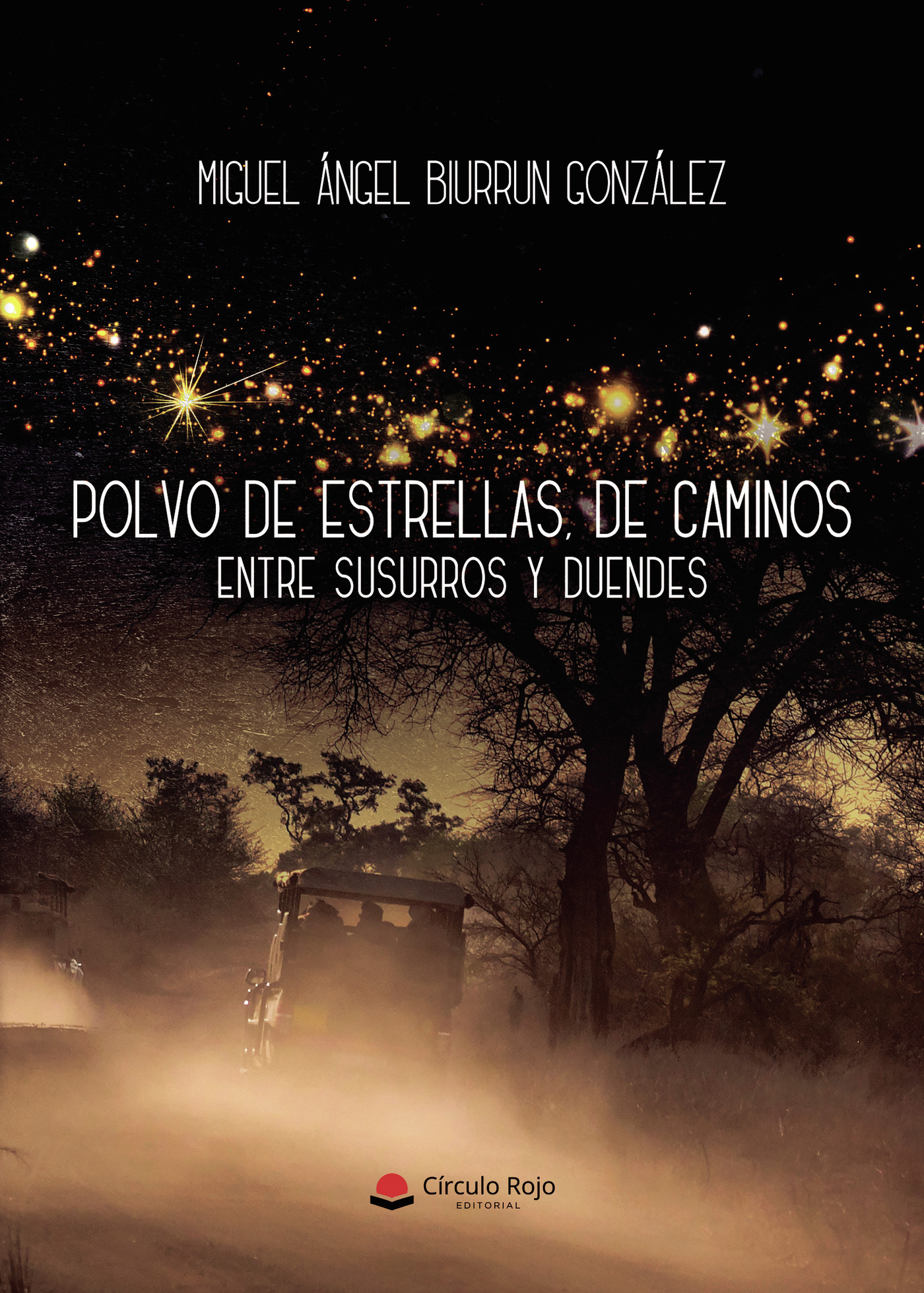 Portada de Polvo de estrellas, de caminos. Entre susurros y duendes