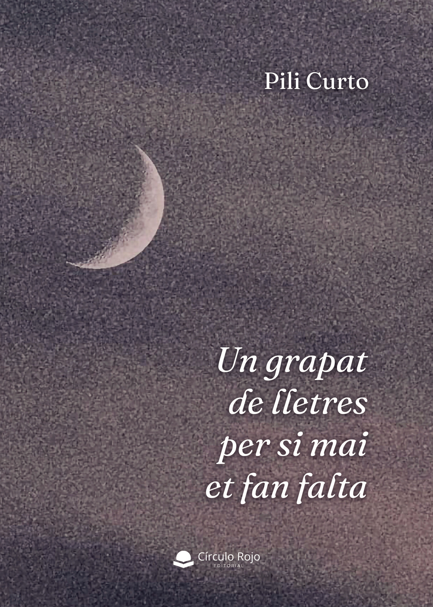 Portada de Un grapat de lletres per si mai et fan falta
