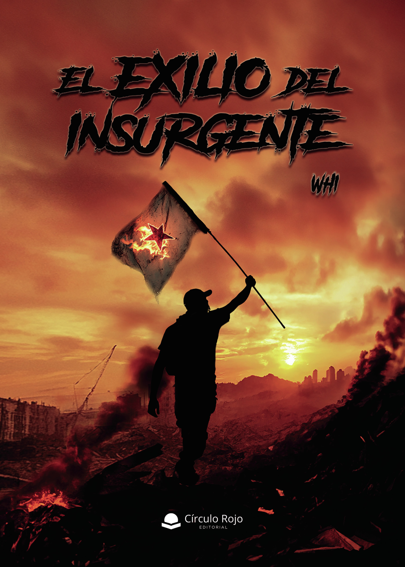 Portada de EL EXILIO DEL INSURGENTE