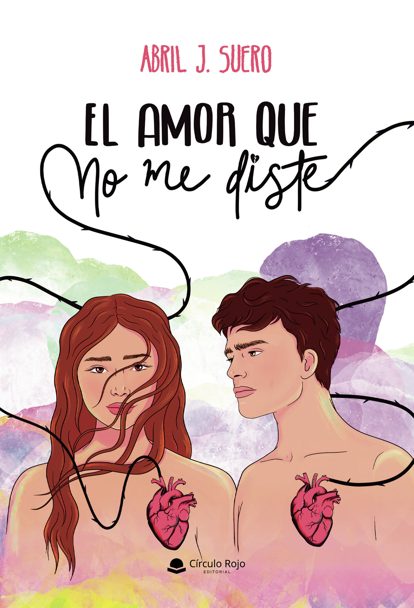 Portada de El amor que no me diste