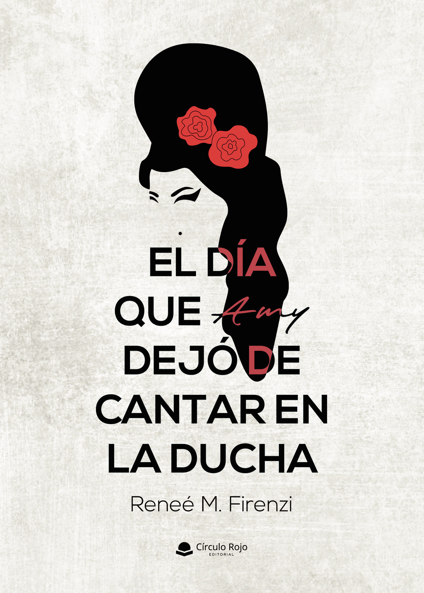 Portada de El día que Amy dejó de cantar en la ducha