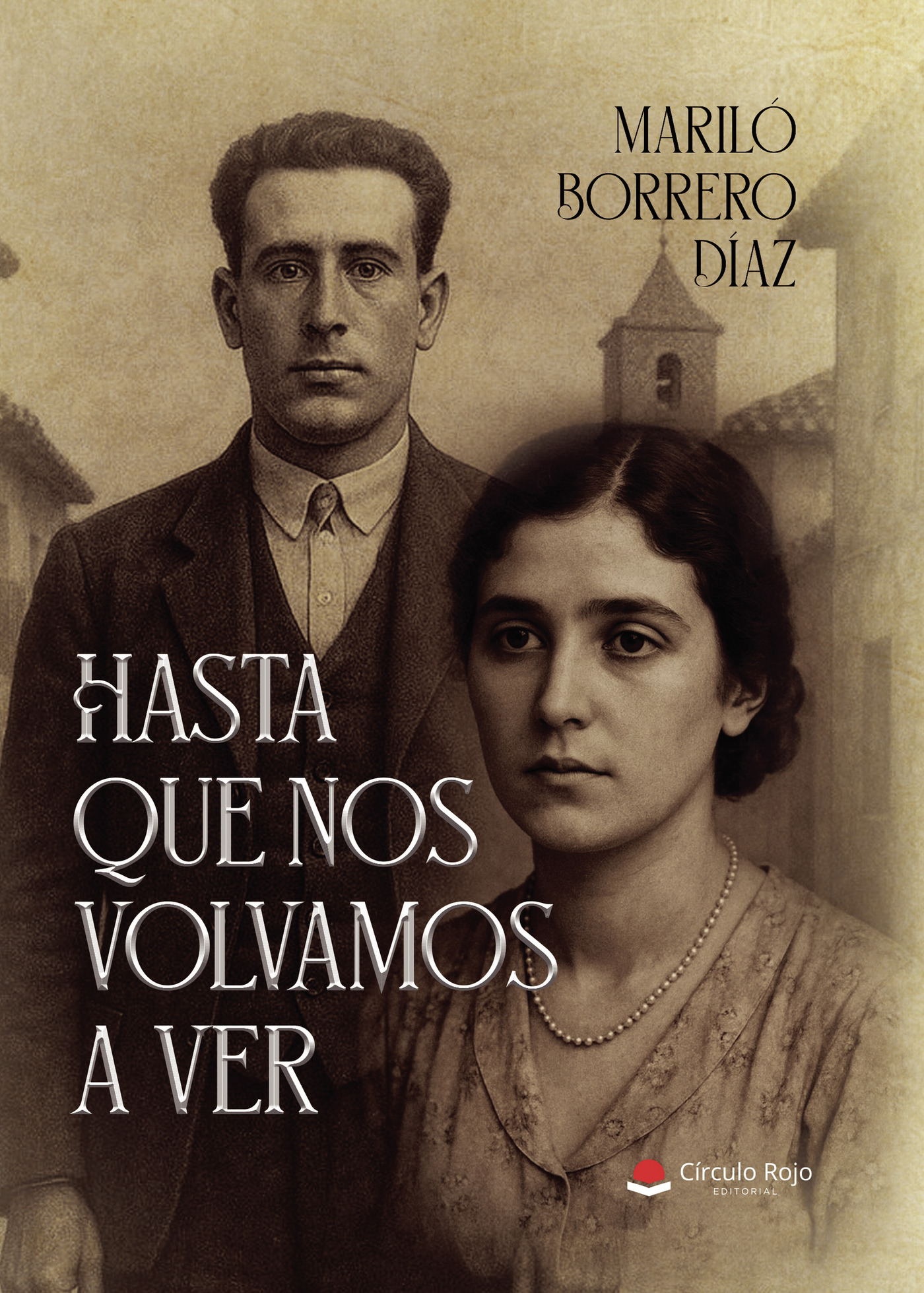 Portada de Hasta que nos volvamos a ver