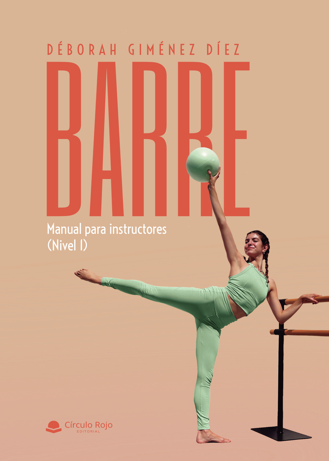 Portada de BARRE. MANUAL PARA INSTRUCTORES(NIVEL 1)