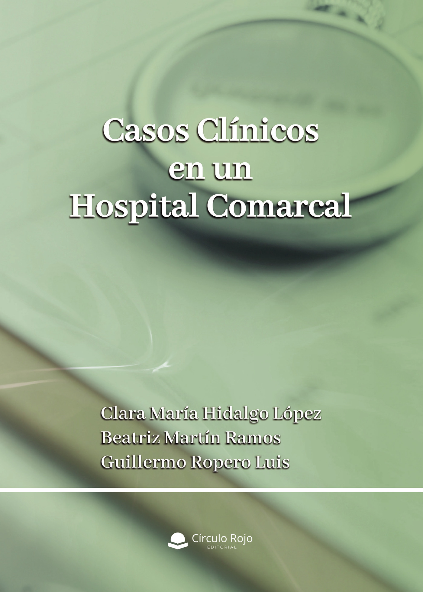 Portada de Casos Clínicos en un Hospital Comarcal