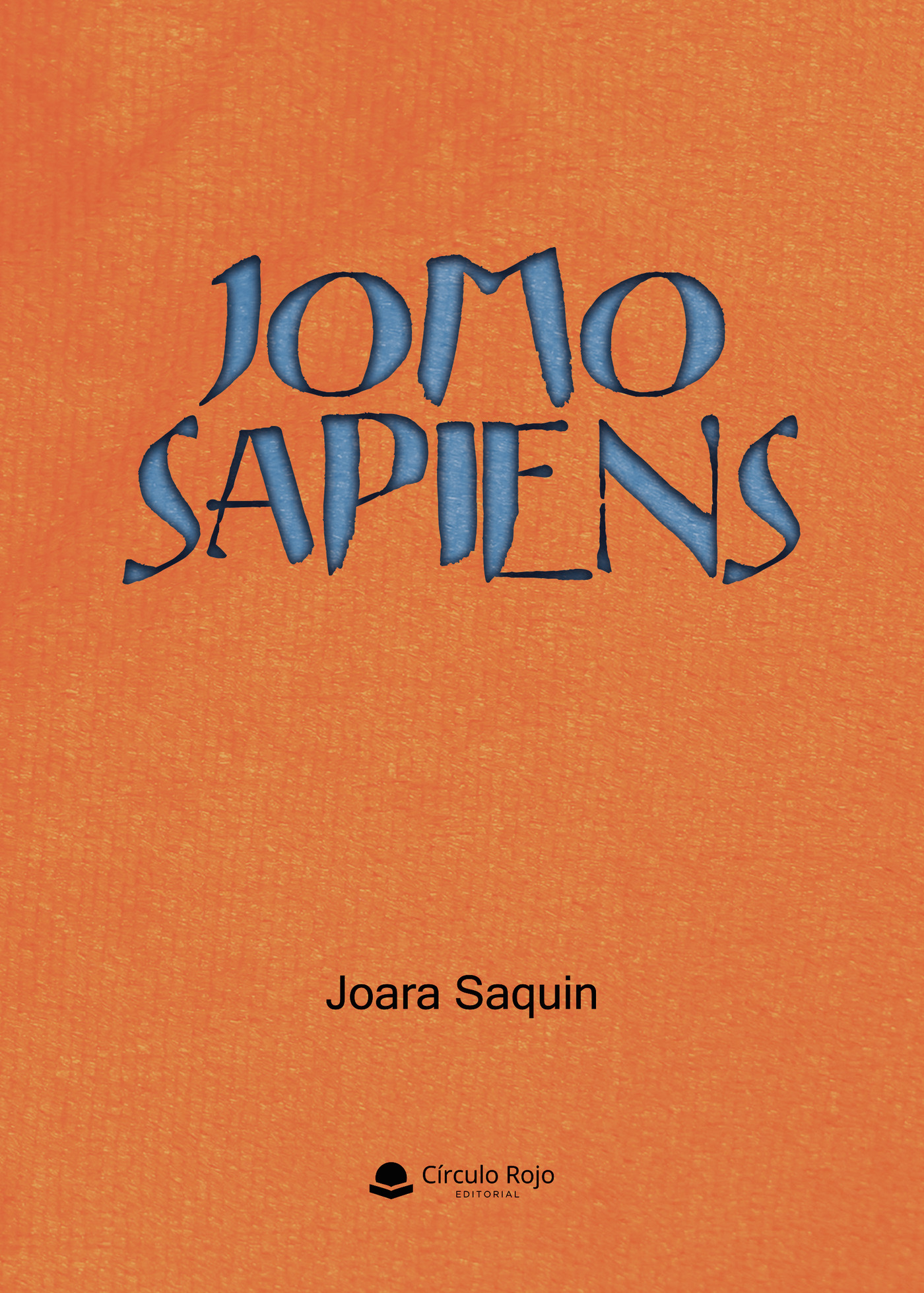 Portada de JOMO SAPIENS