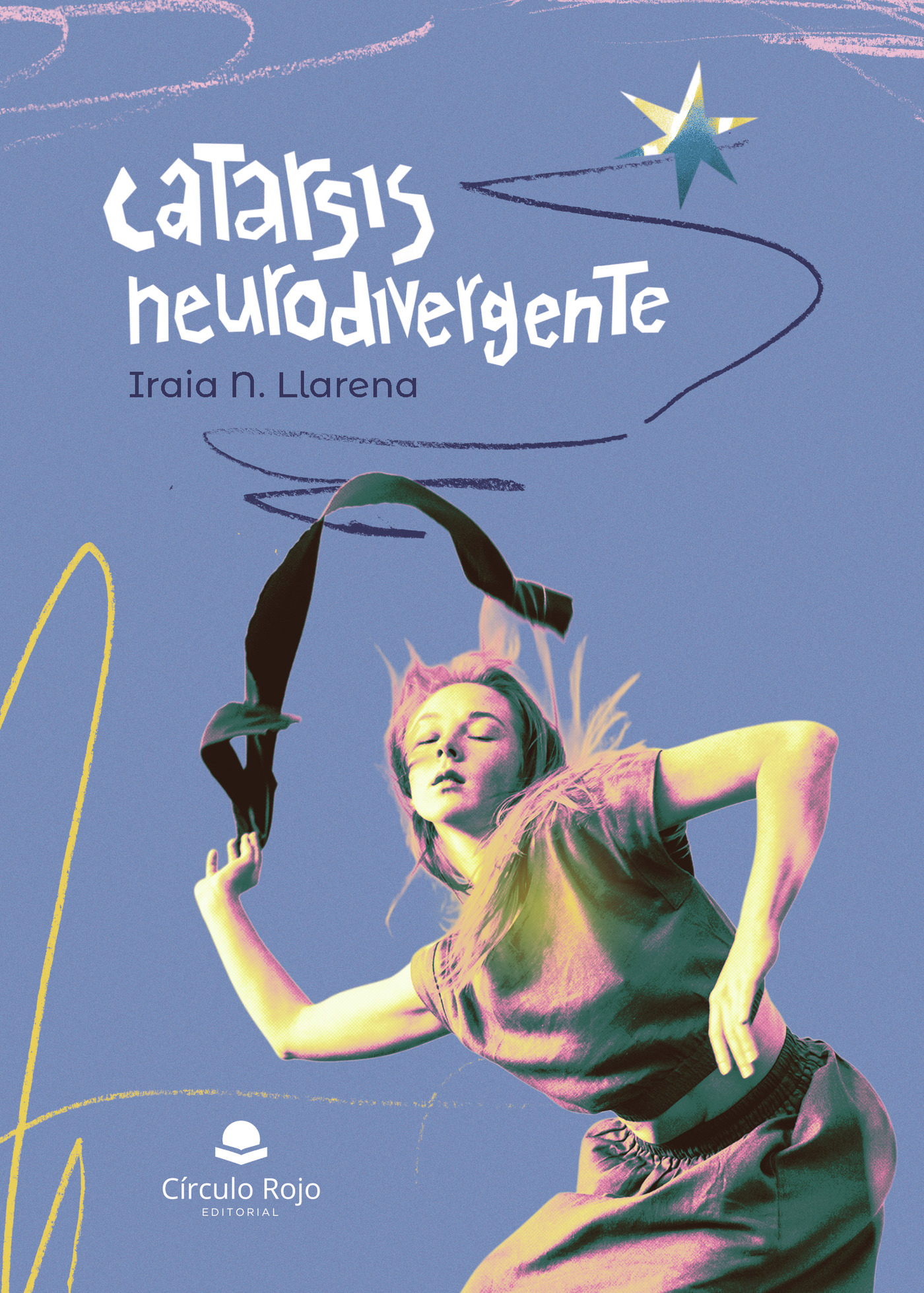 Portada de Catarsis neurodivergente