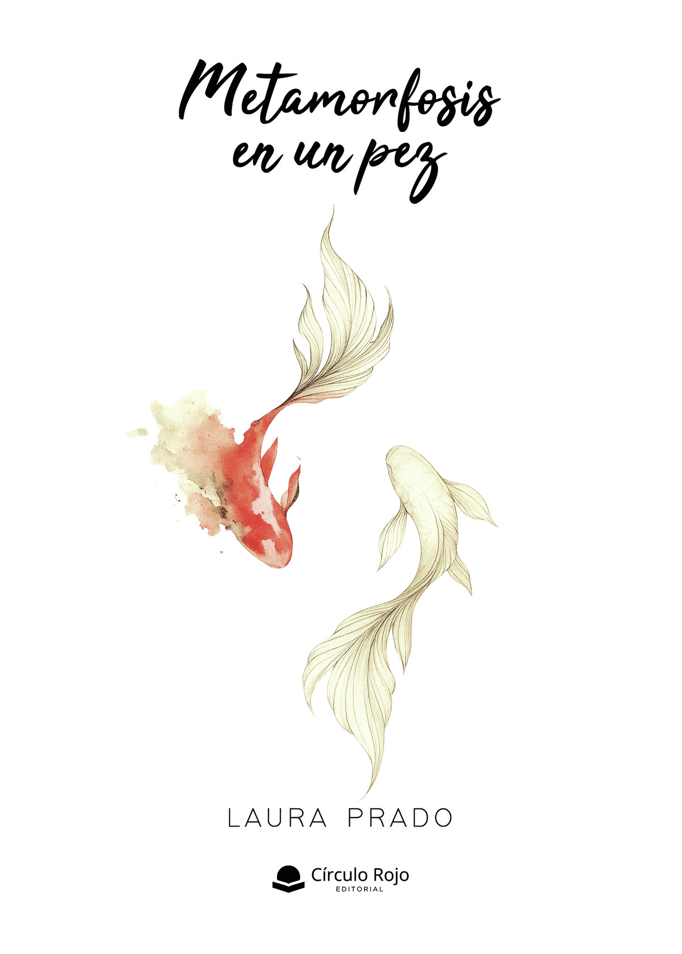 Portada de Metamorfosis en un pez