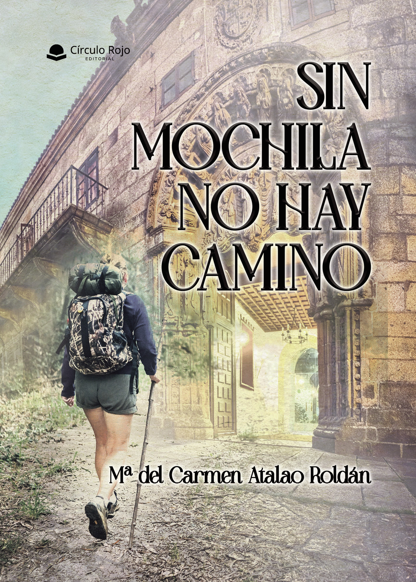 Portada de Sin mochila no hay camino